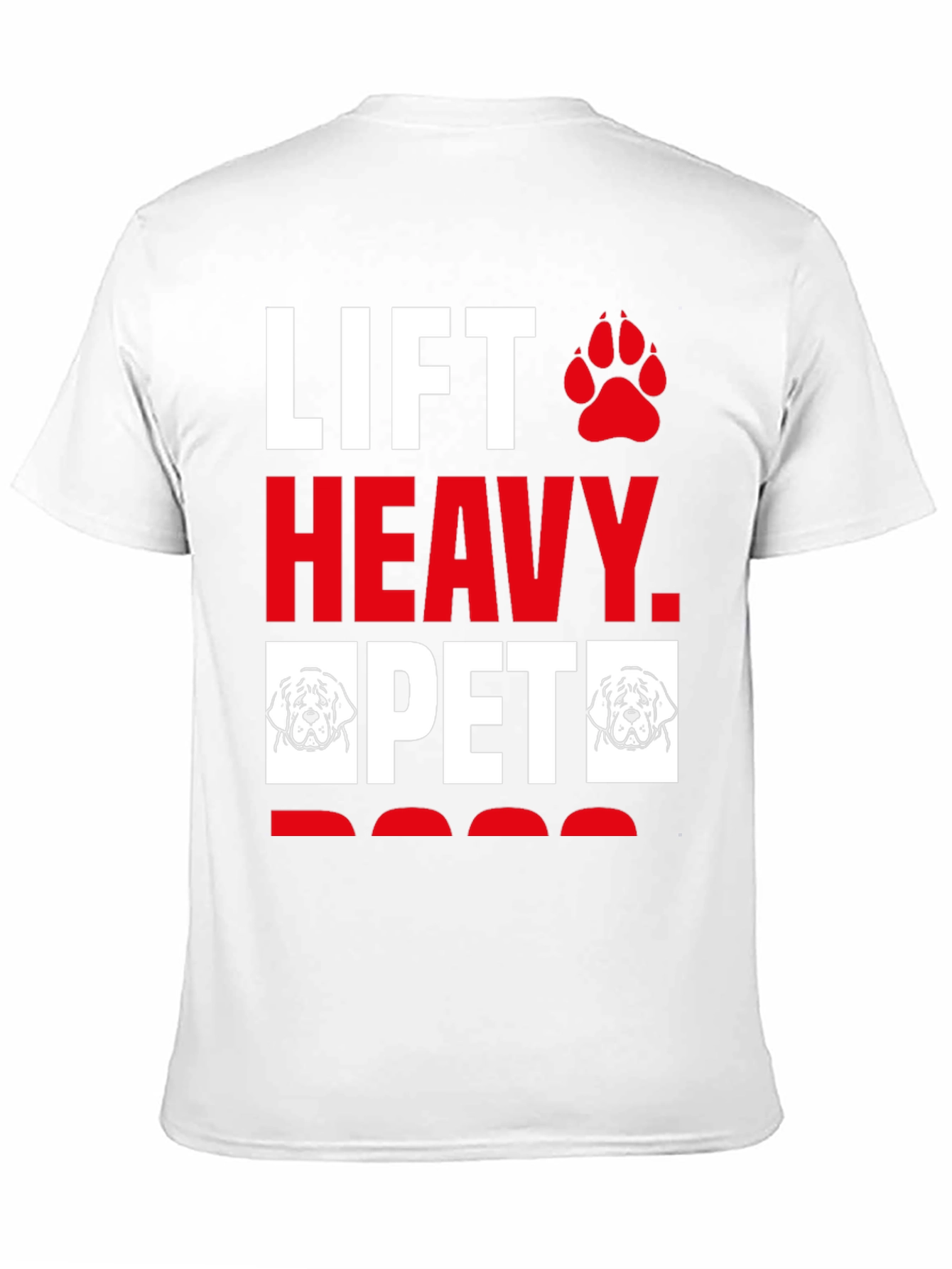 Lift Heavy Pet Dog T-Shirt