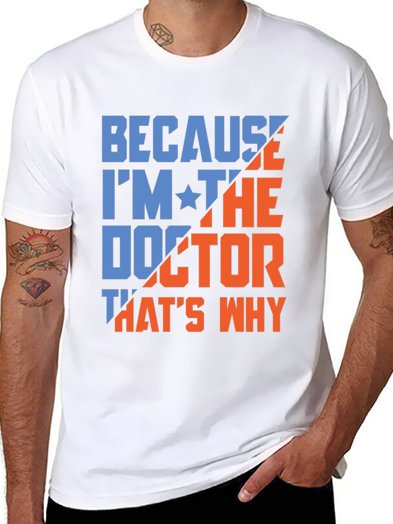 Because Im The Doctor T-Shirt
