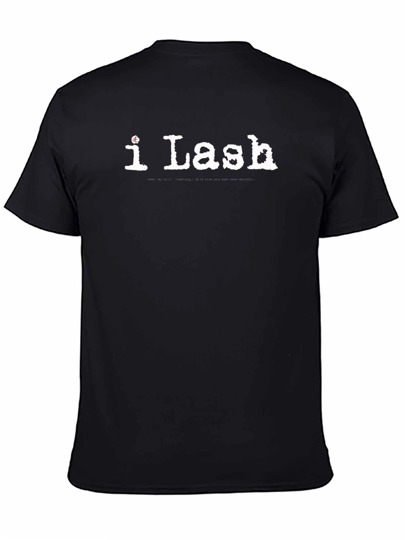 i Lash T-Shirt - Eyelash Technician Tee - Black