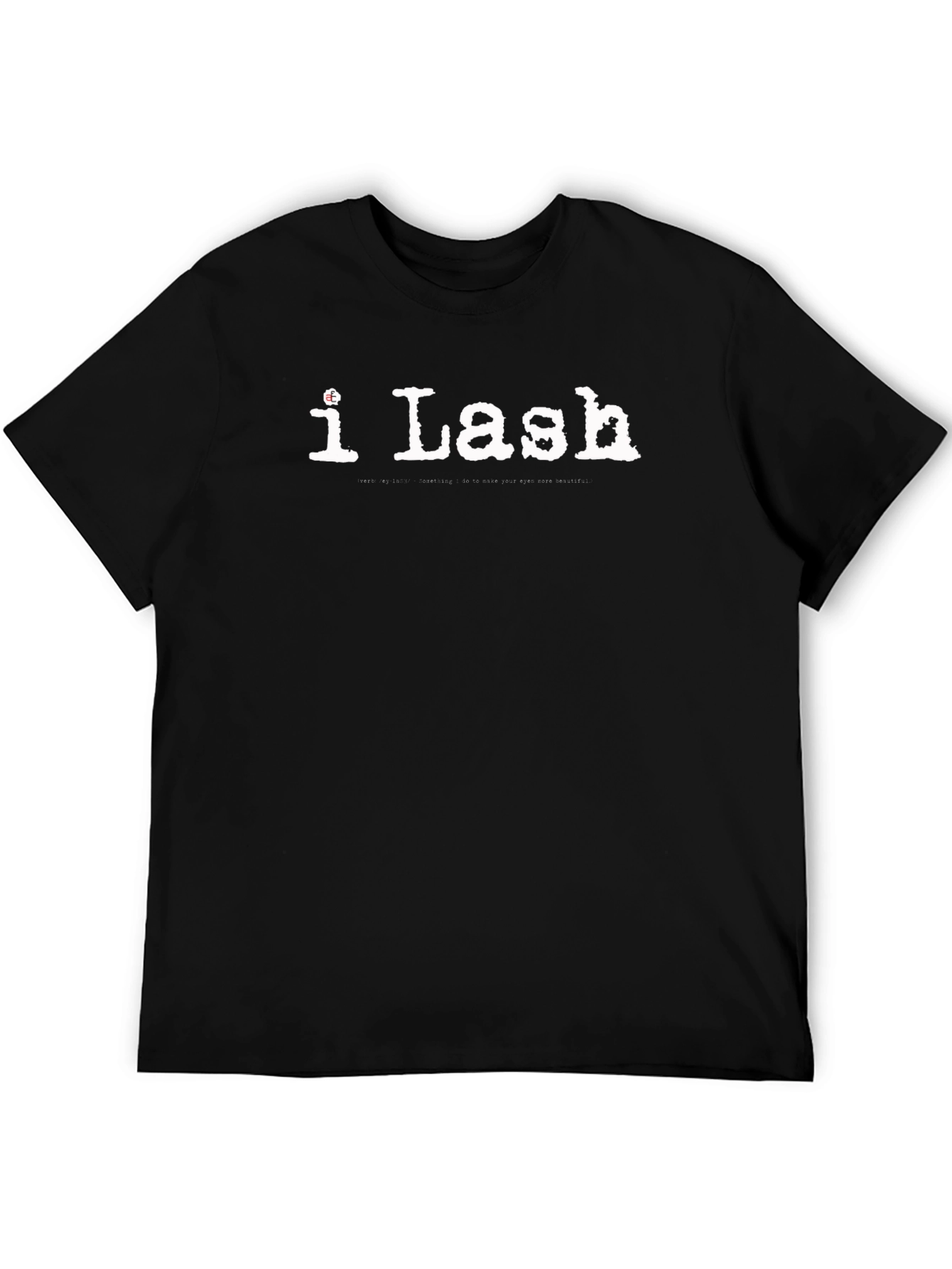 i Lash T-Shirt - Eyelash Technician Tee - Black