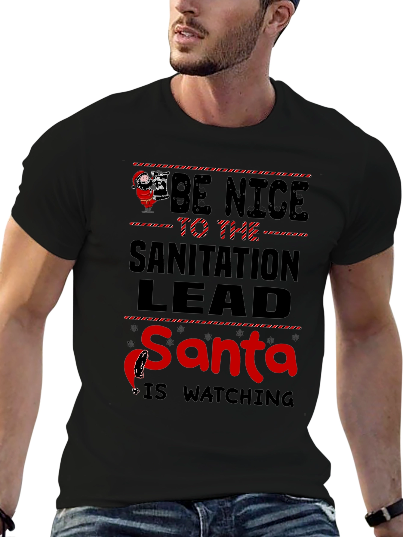 Be Nice to the Sanitation Lead Santa T-Shirt