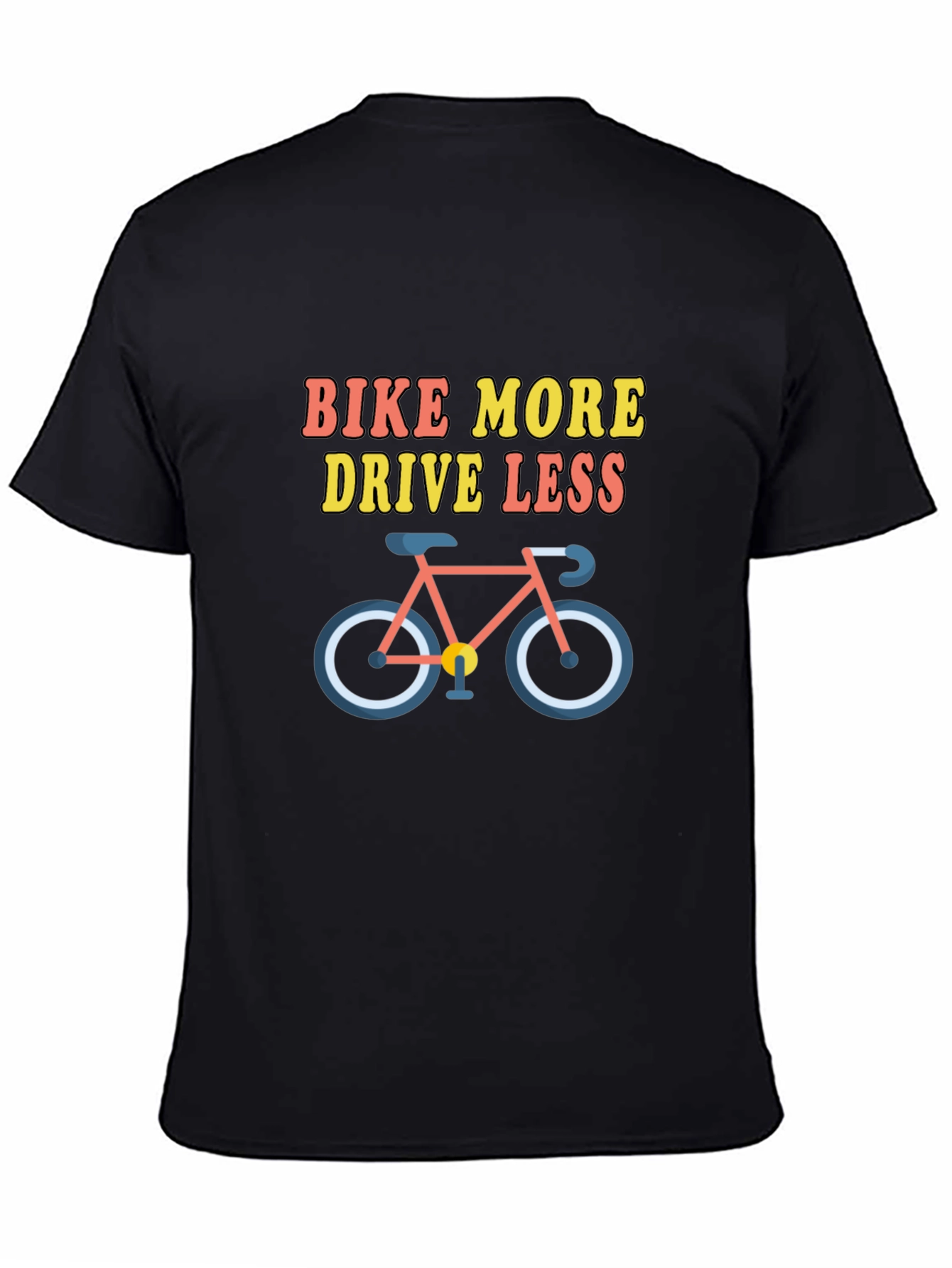 Bike More Drive Less Graphic Tee