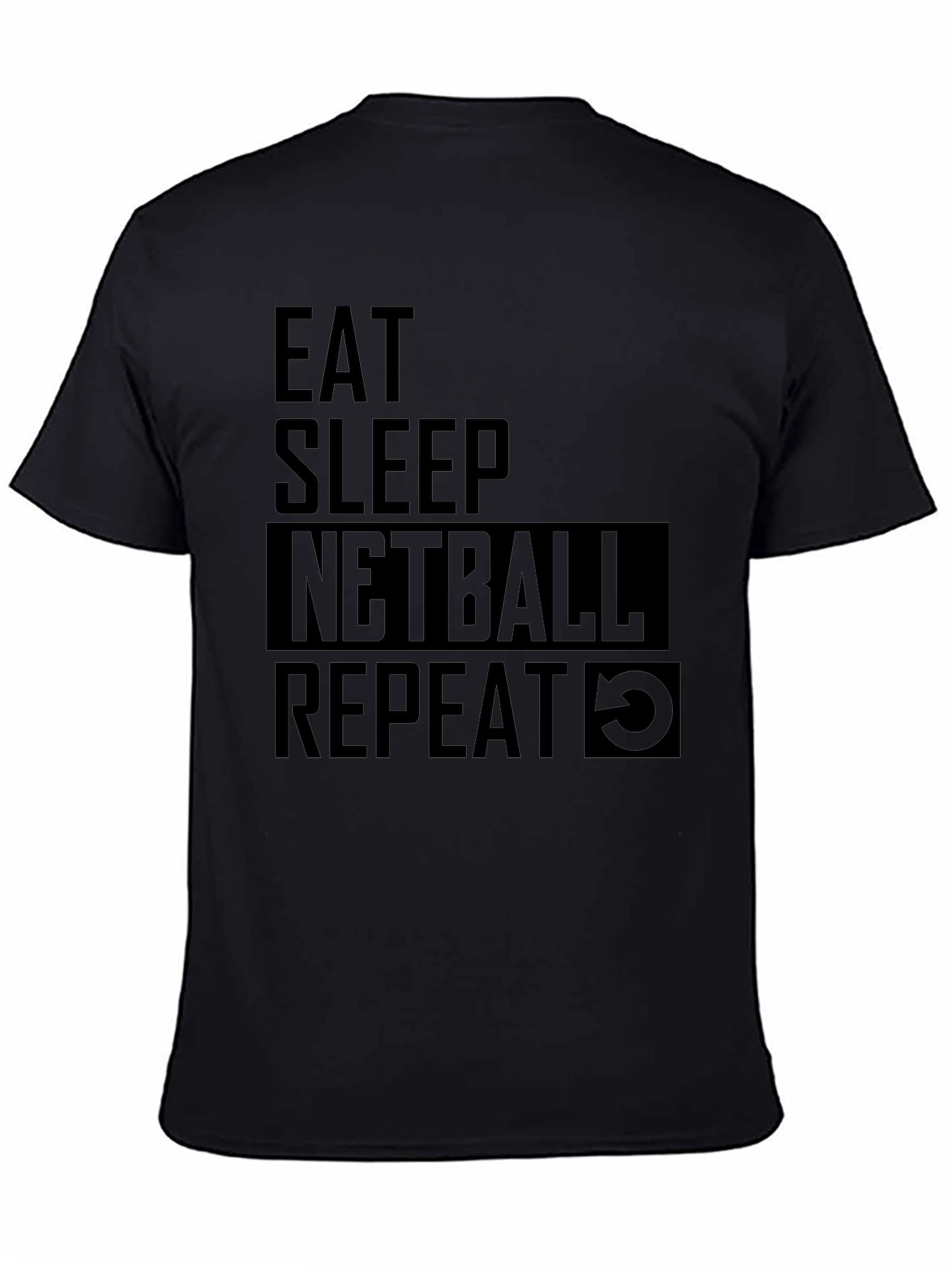Eat Sleep Netball Repeat Black T-Shirt