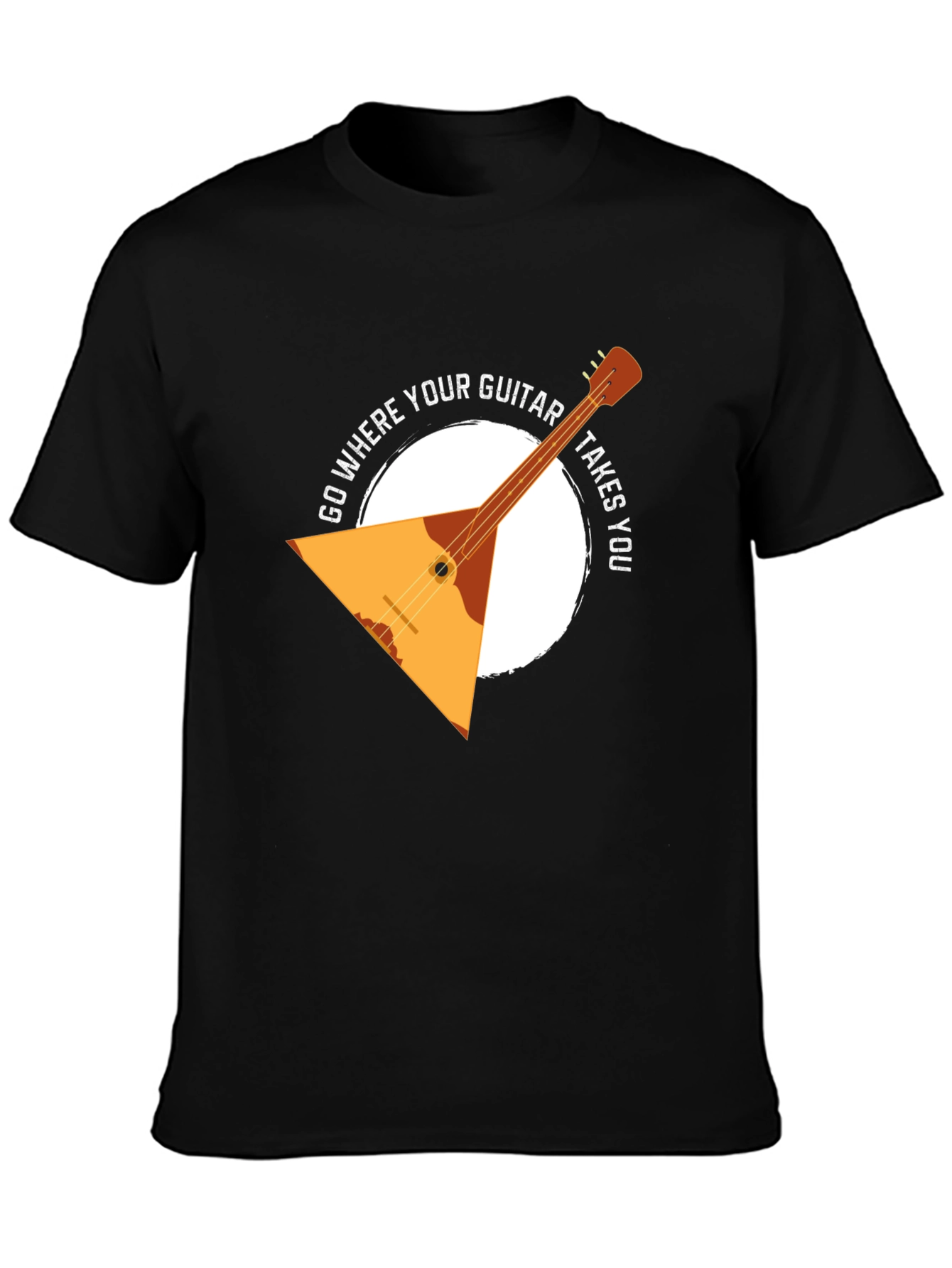 Guitar T-Shirt: Go Where Your Guitar Takes You!