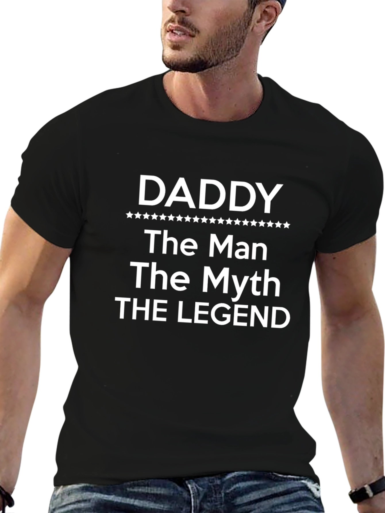 Daddy The Man The Myth The Legend T-Shirt
