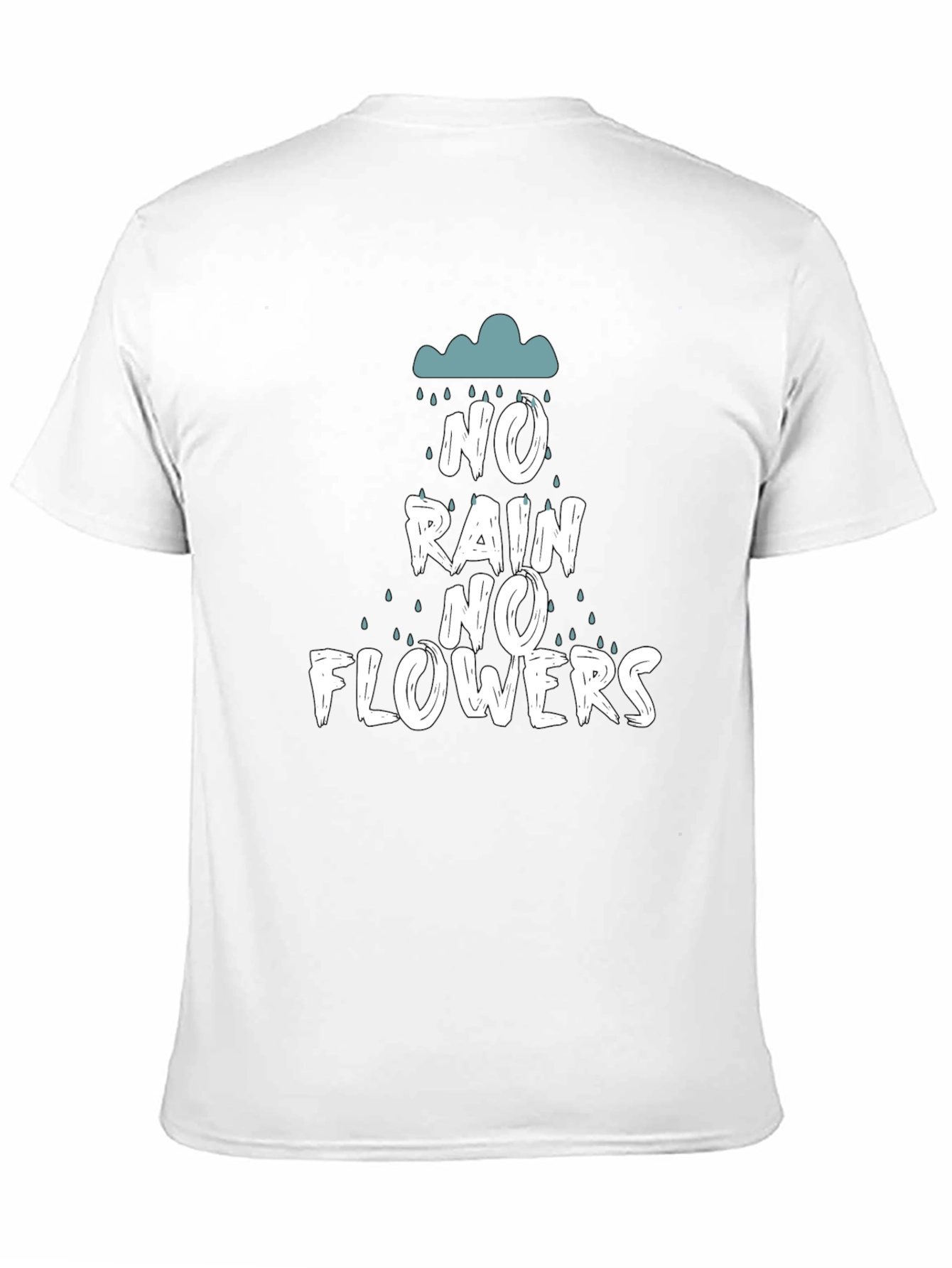 No Rain No Flowers Graphic T-Shirt