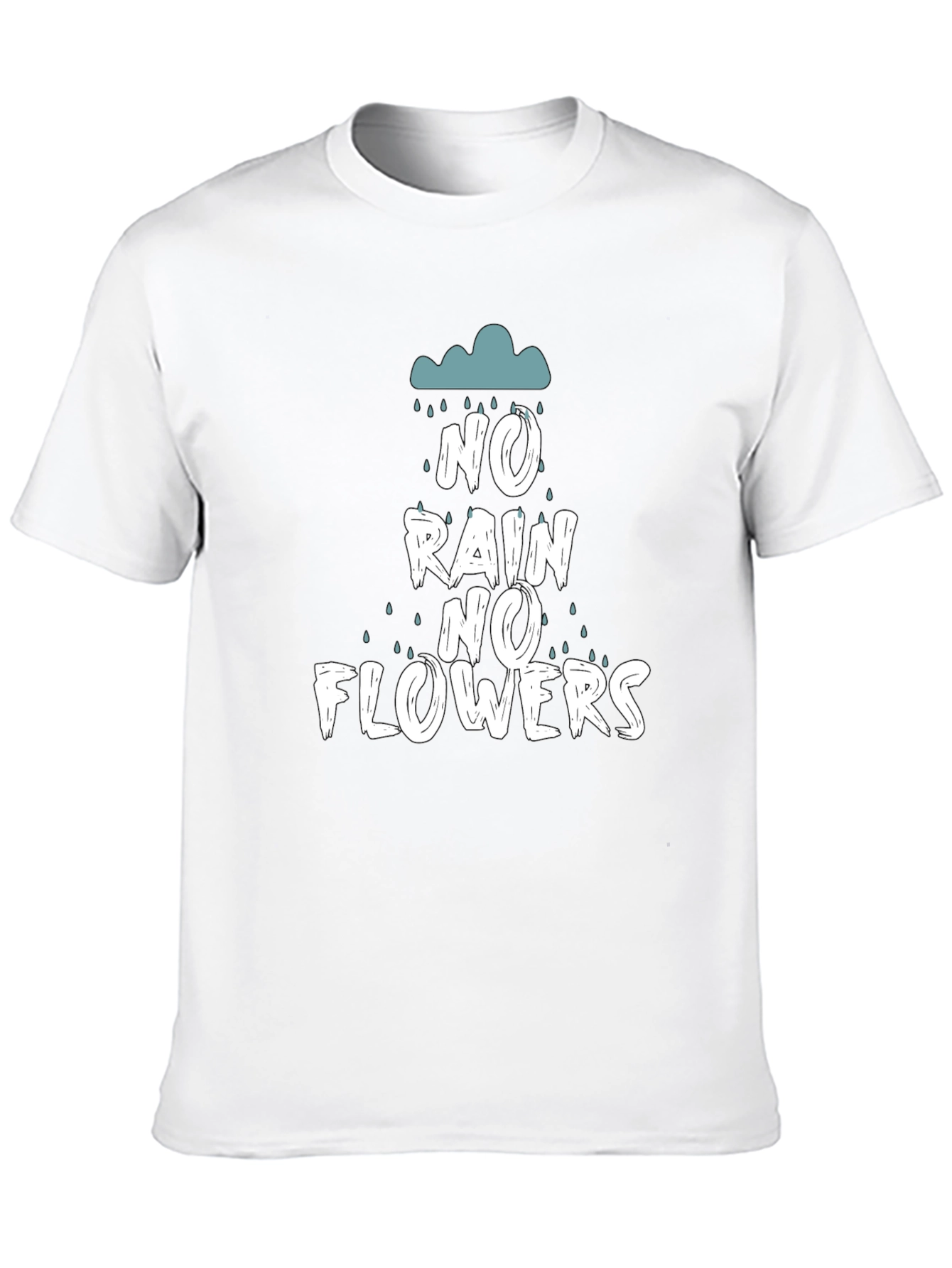 No Rain No Flowers Graphic T-Shirt