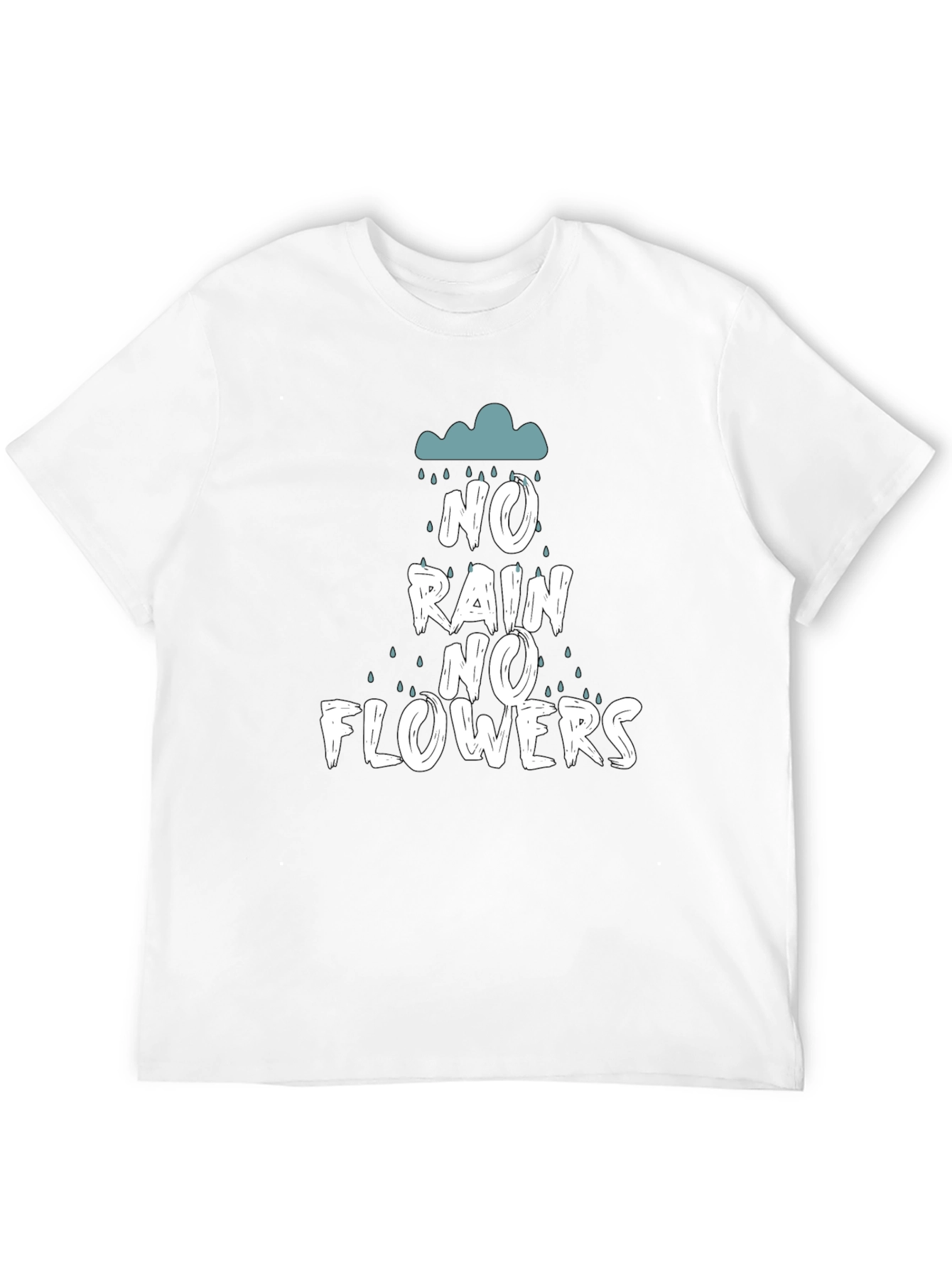 No Rain No Flowers Graphic T-Shirt