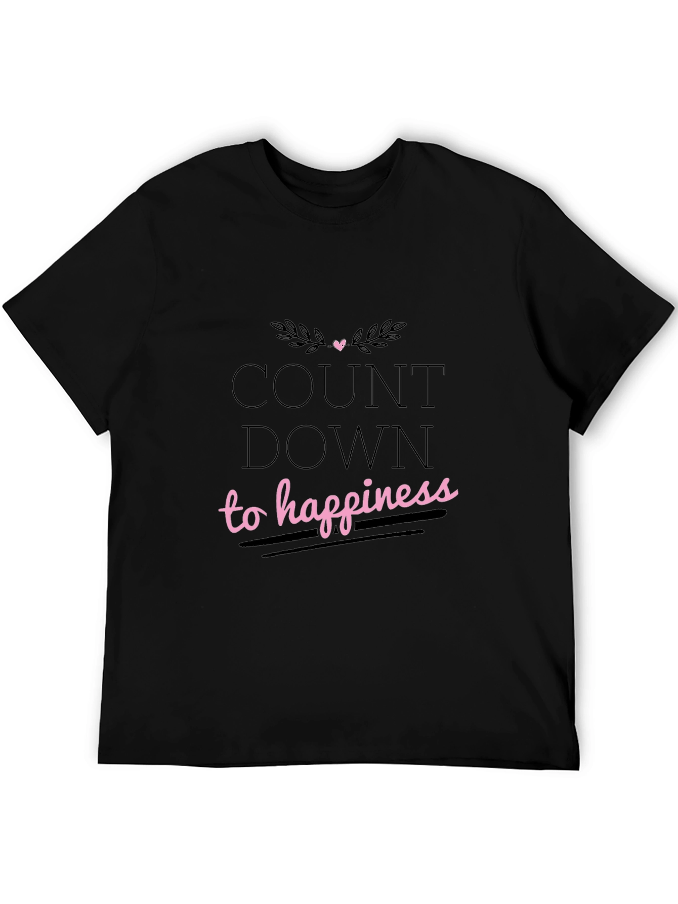 Countdown to Happiness Graphic Tee - Black Casual Shirt