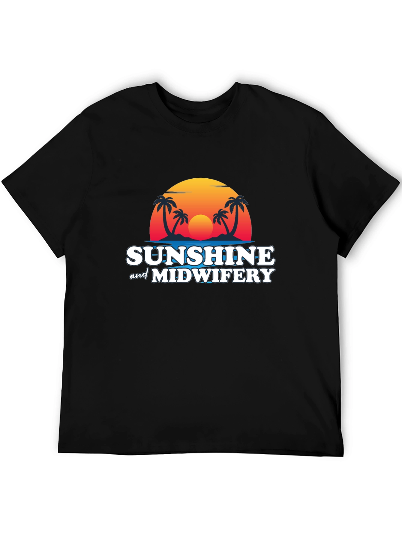 Sunshine & Midwifery T-Shirt - Tropical Graphic Tee