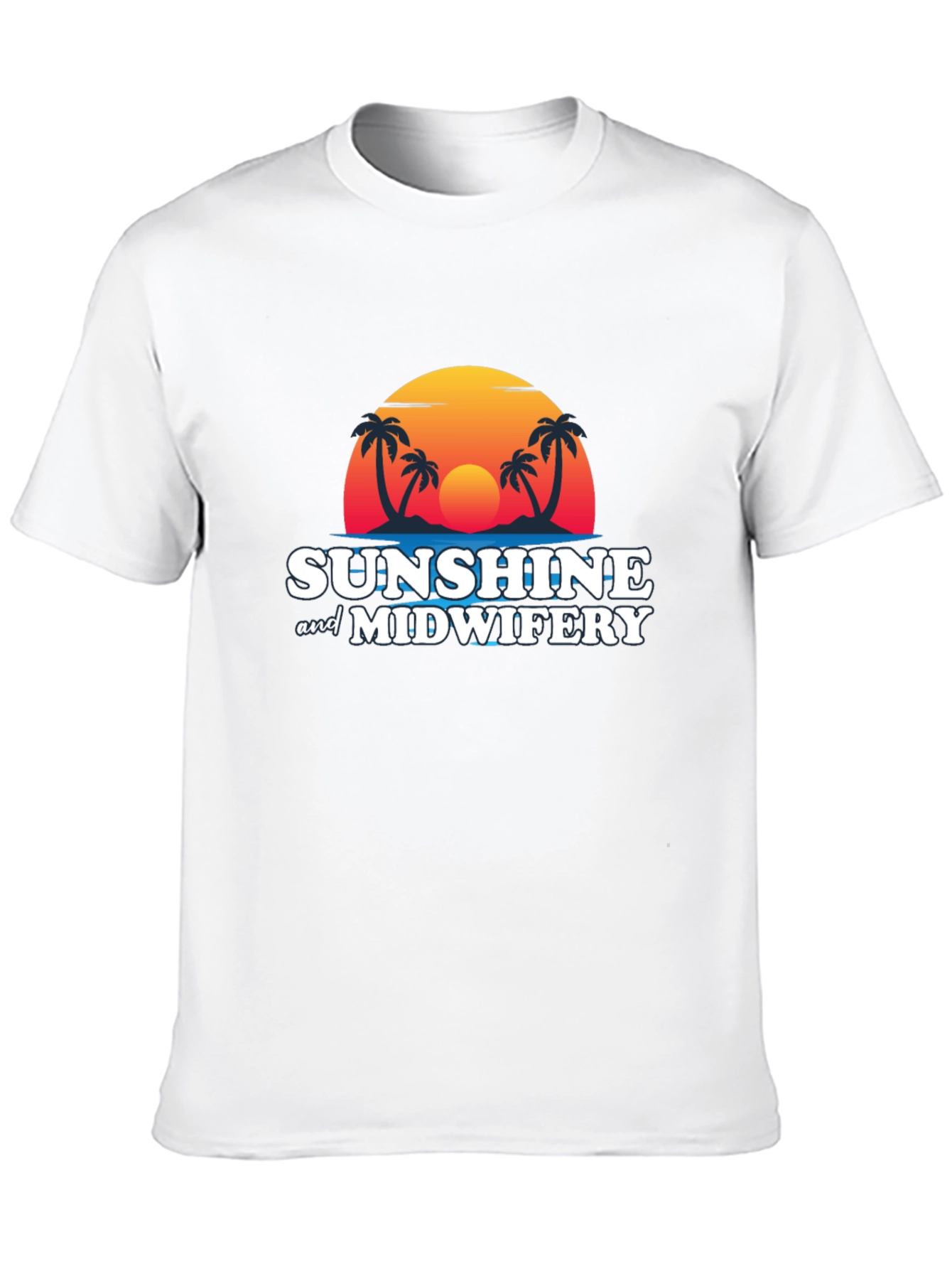 Sunshine & Midwifery T-Shirt - Tropical Graphic Tee