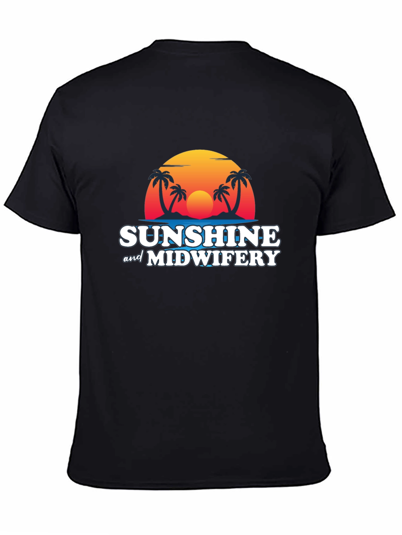 Sunshine & Midwifery T-Shirt - Tropical Graphic Tee