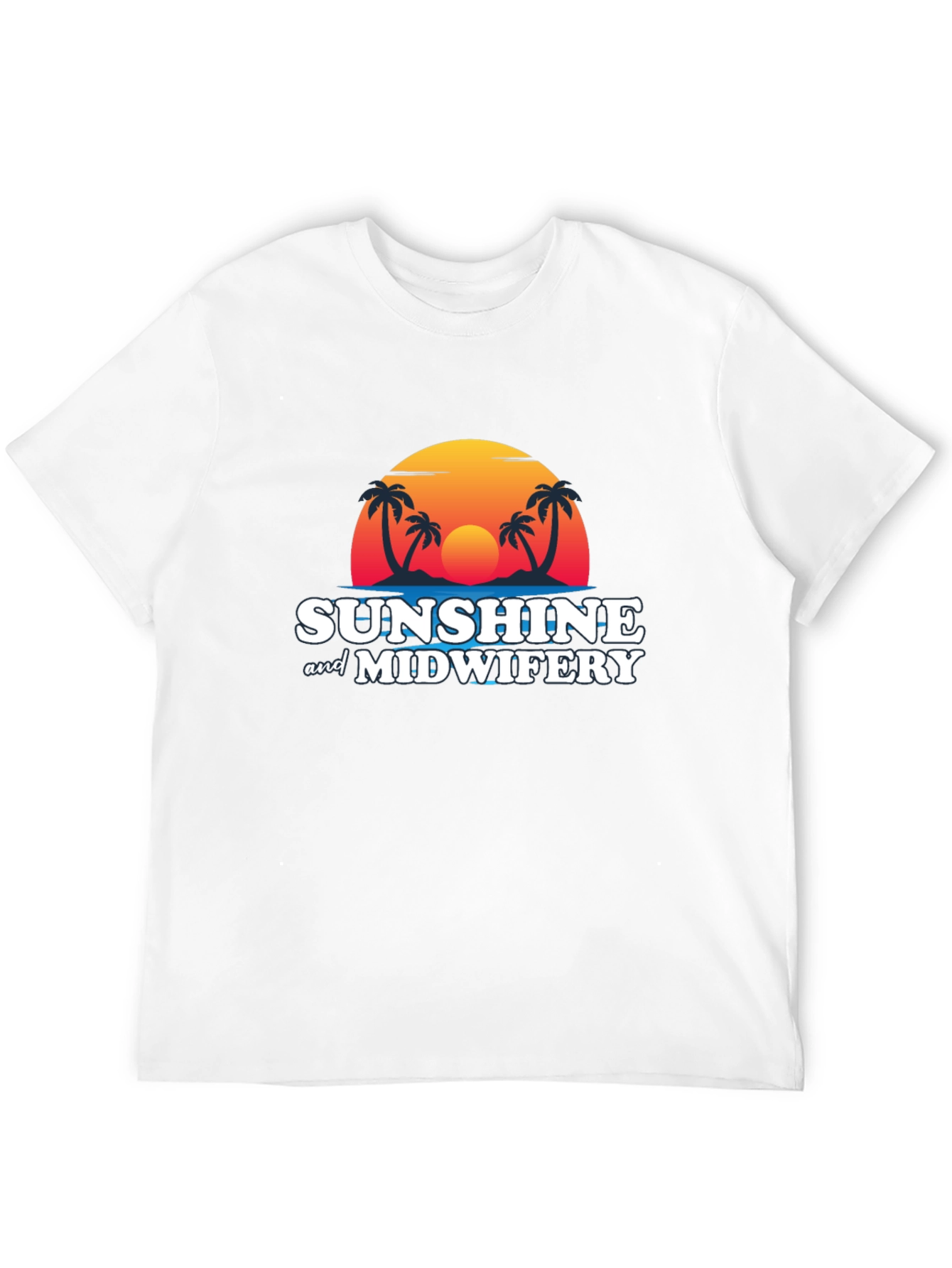 Sunshine & Midwifery T-Shirt - Tropical Graphic Tee