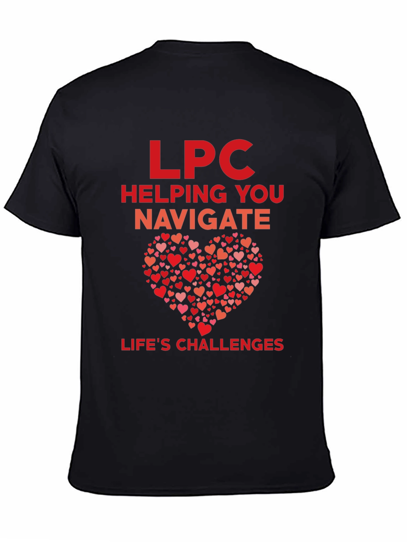 LPC Helping You Navigate Lifes Challenges Graphic Tee