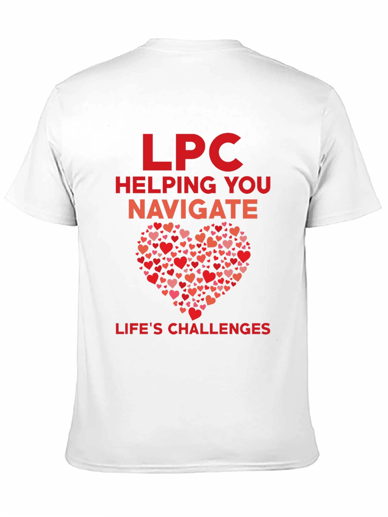 LPC Helping You Navigate Lifes Challenges Graphic Tee