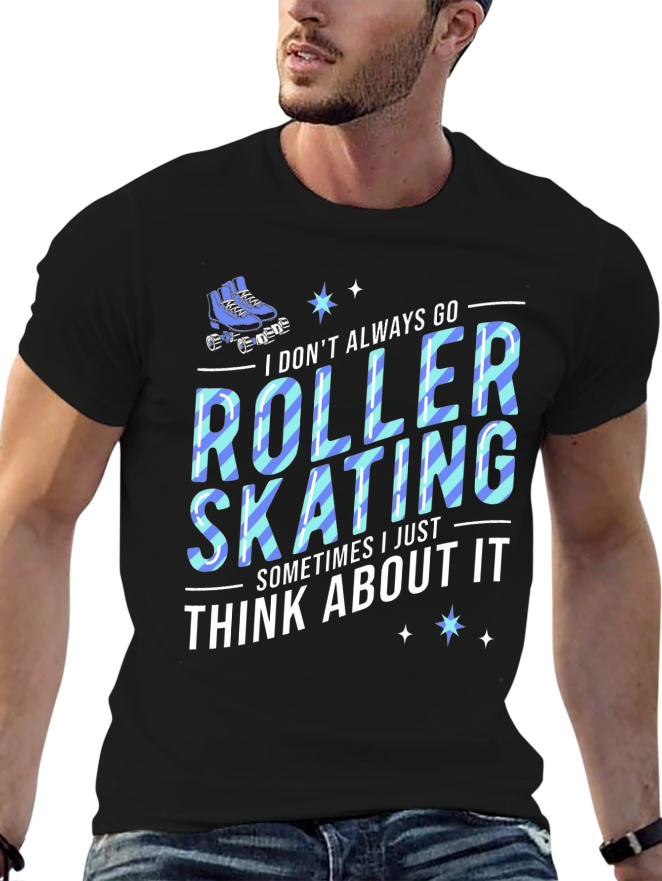 Roller Skating T-Shirt: I Think About It