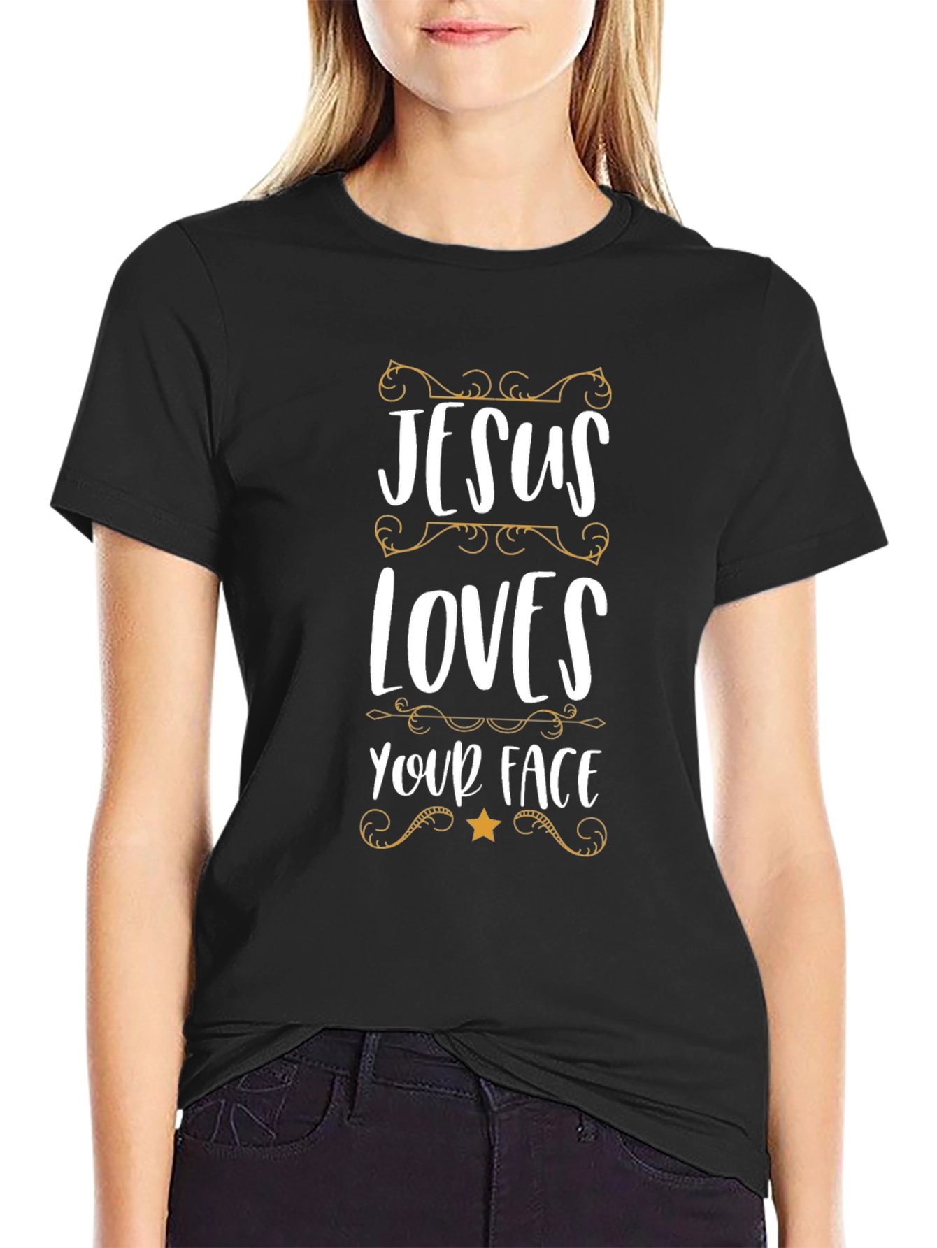 Jesus Loves Your Face T-Shirt