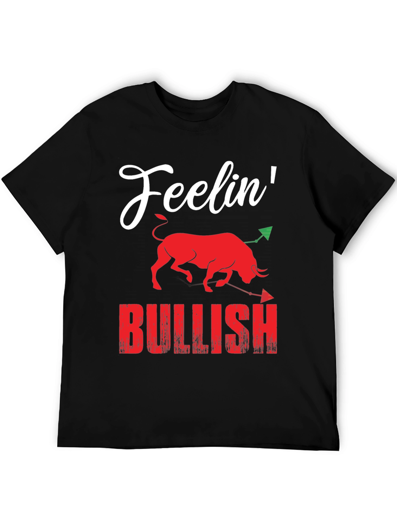 Feelin Bullish Graphic T-Shirt