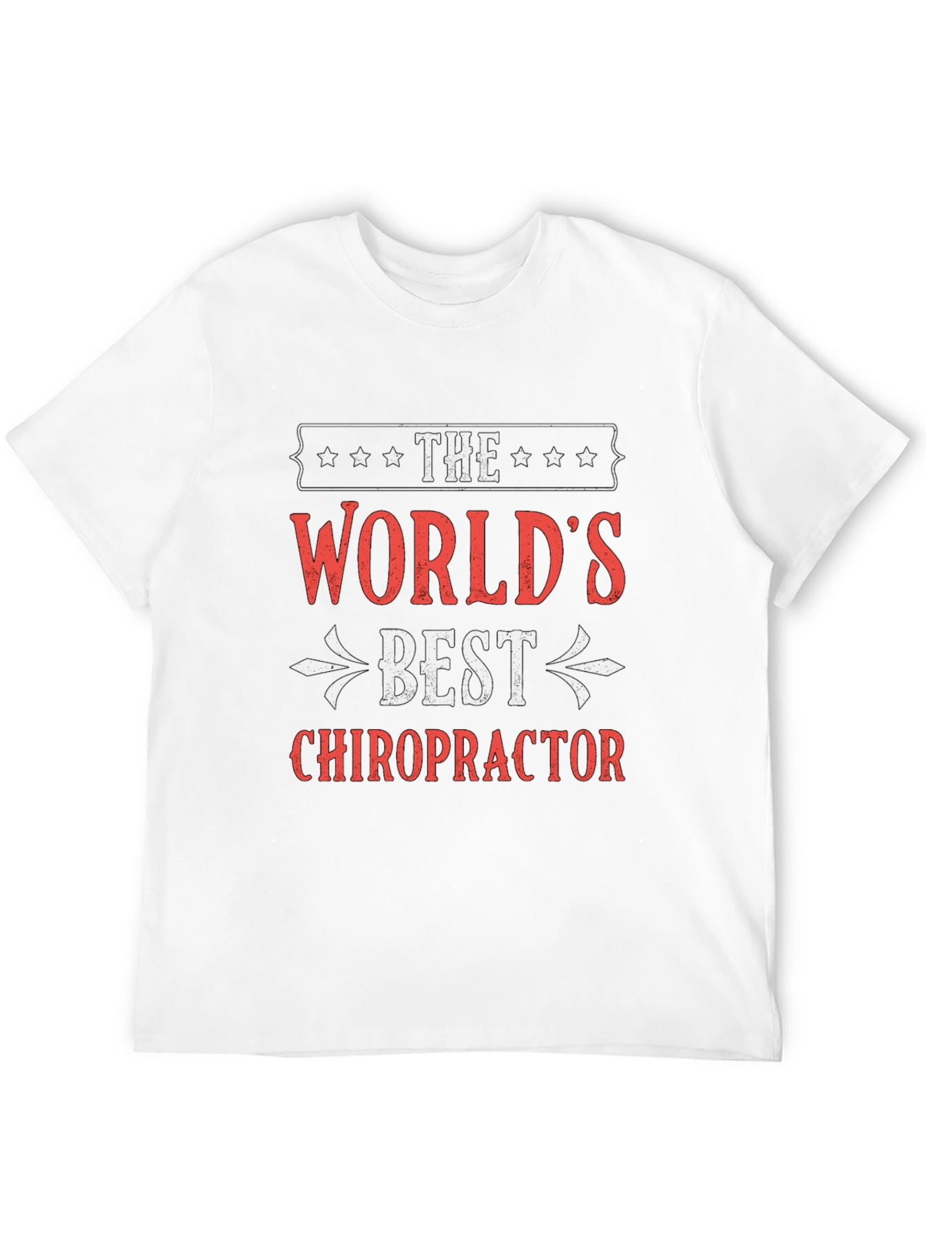 Worlds Best Chiropractor T-Shirt