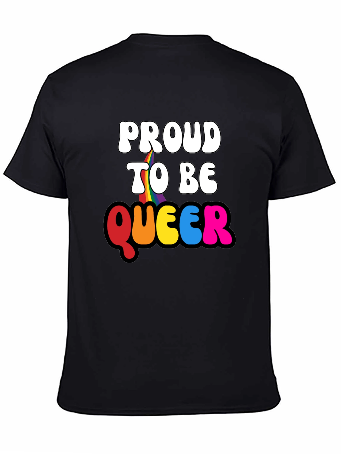 Proud to be Queer Graphic T-Shirt