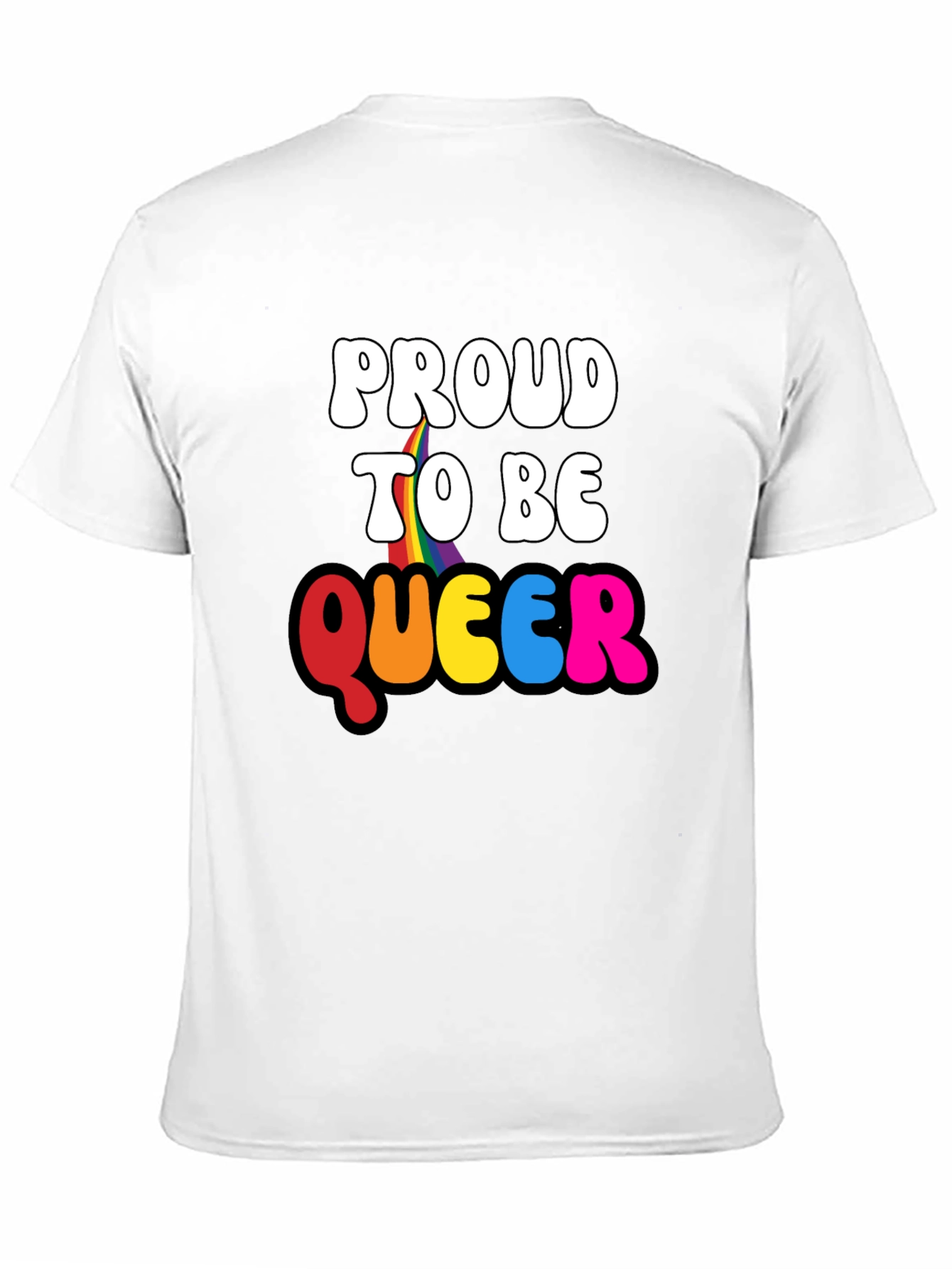 Proud to be Queer Graphic T-Shirt