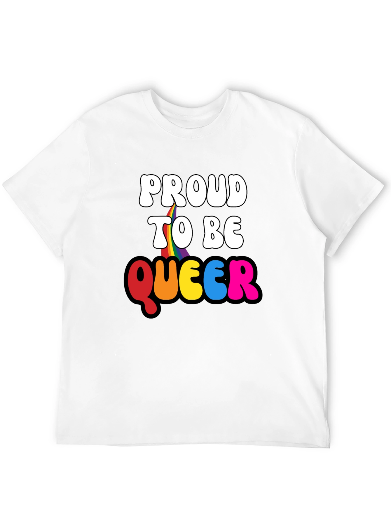 Proud to be Queer Graphic T-Shirt