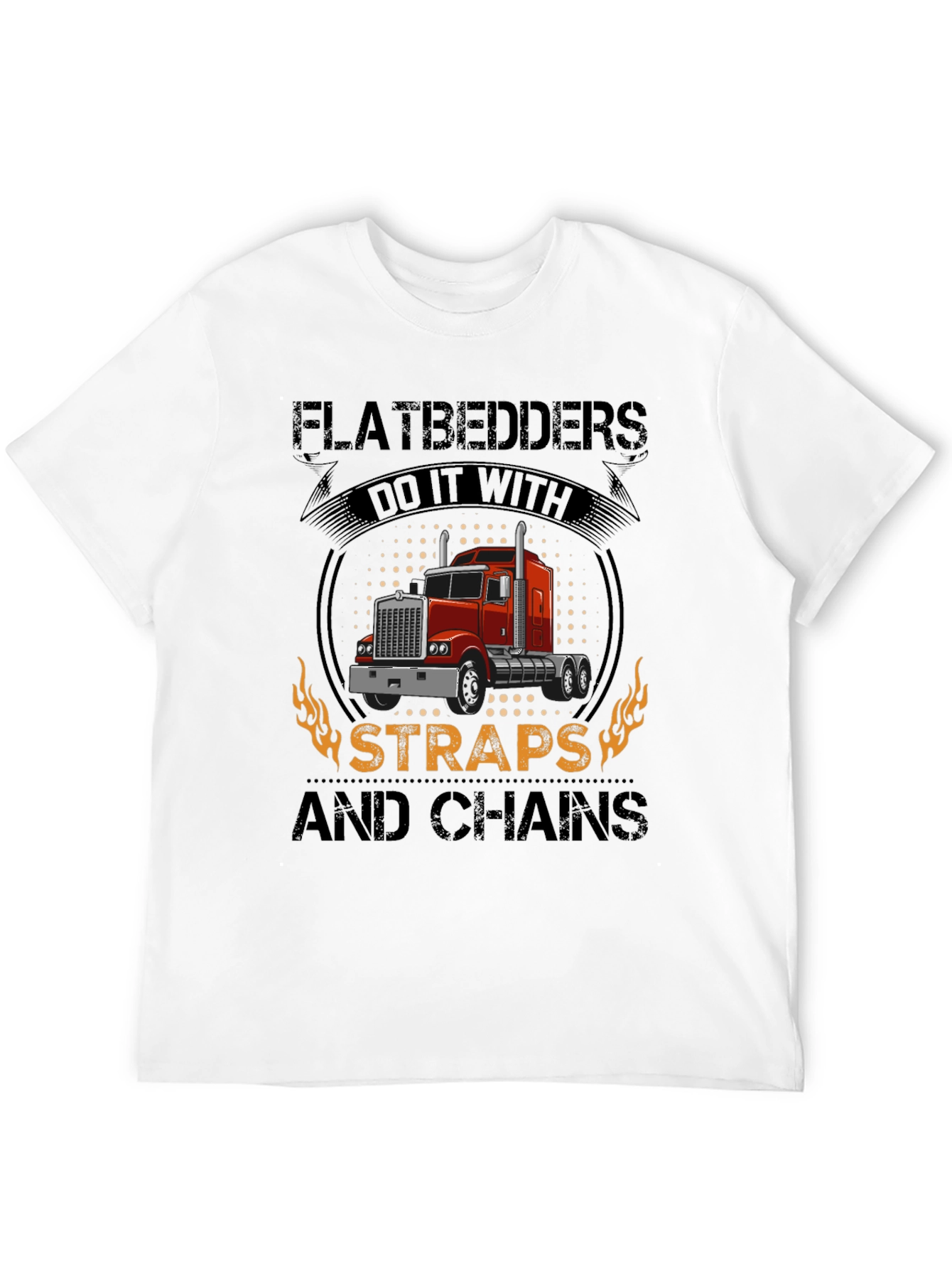 Flatbedder Trucker T-Shirt: Straps and Chains