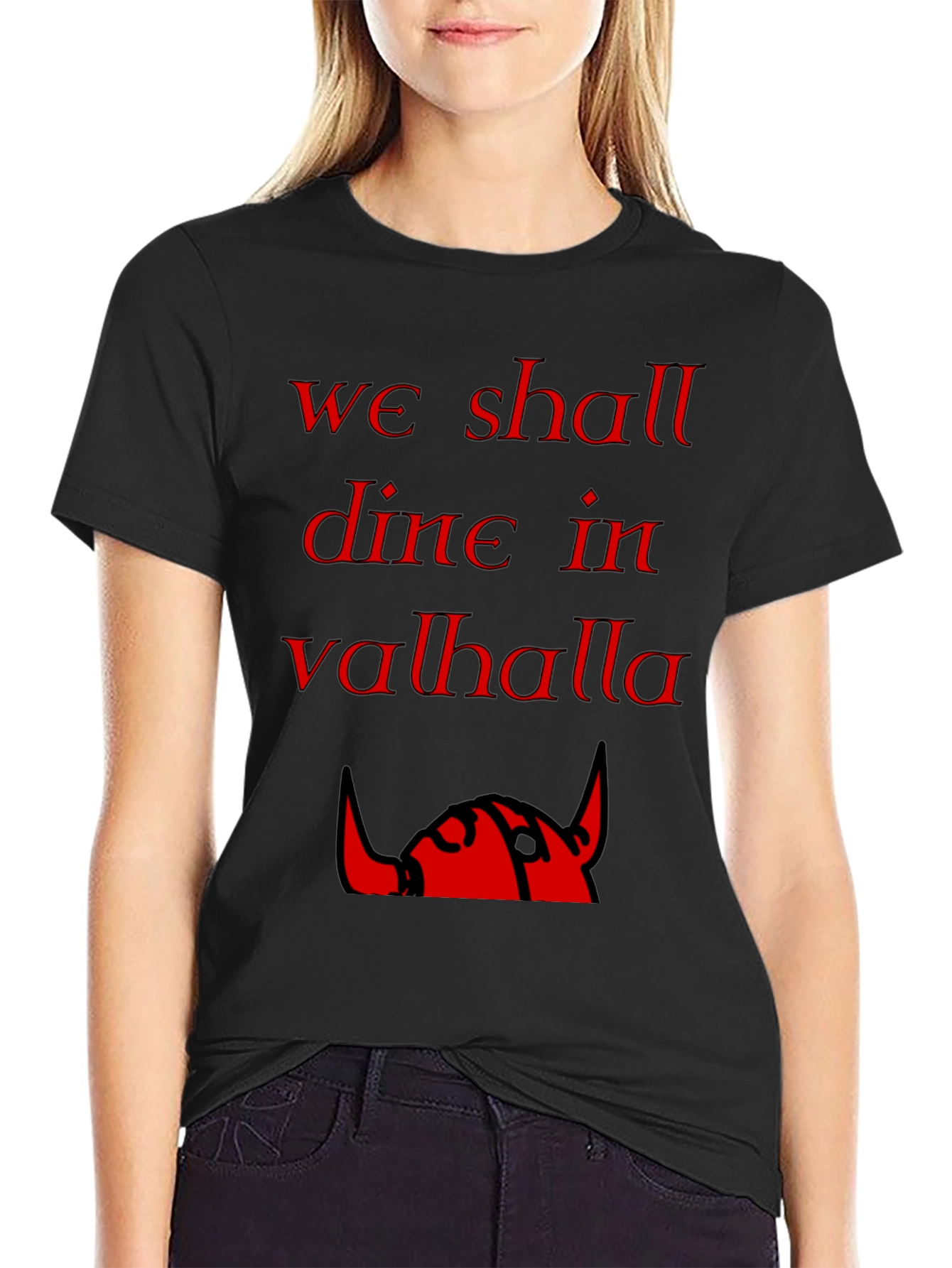 We Shall Dine in Valhalla Viking T-Shirt