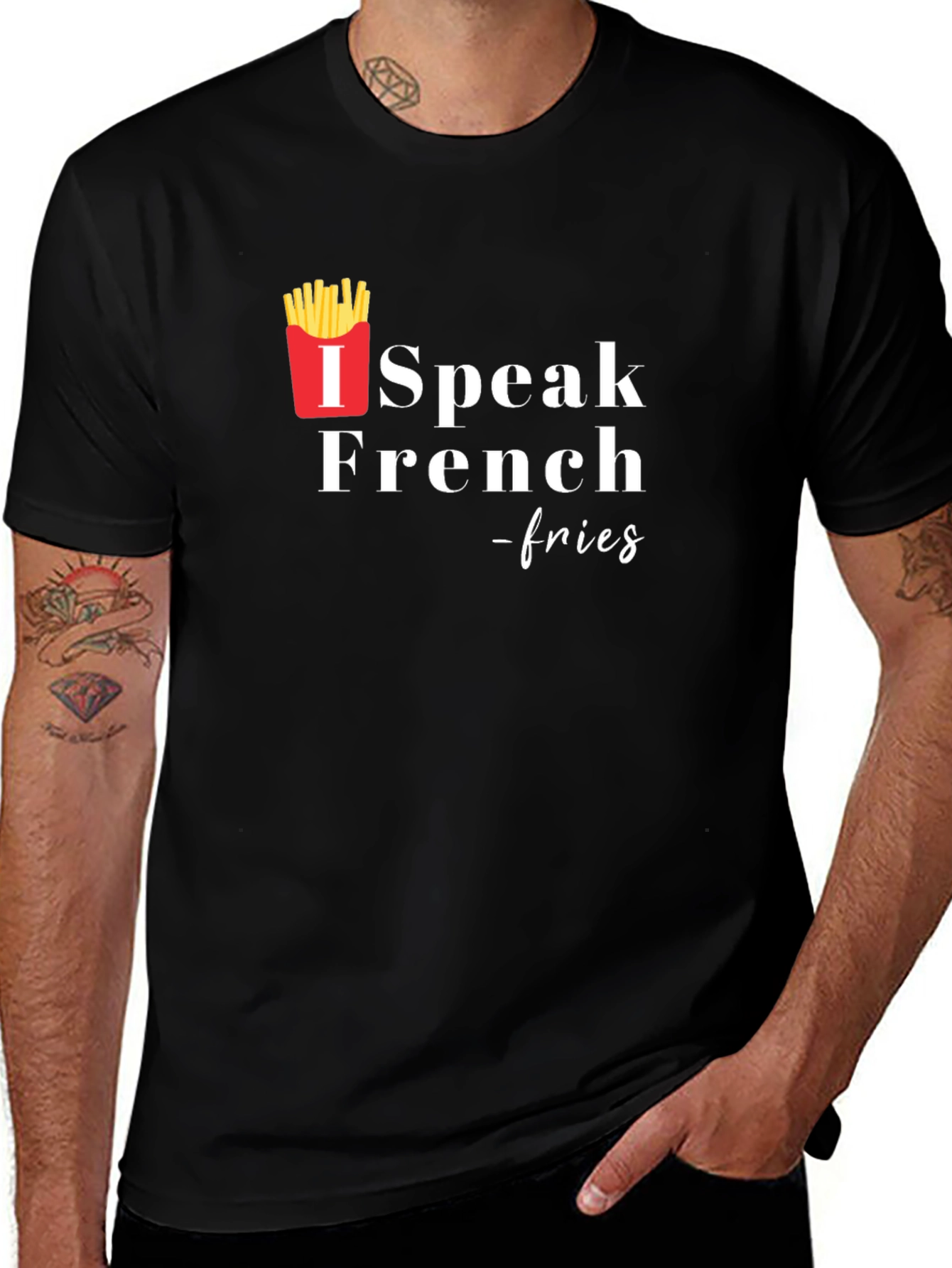 I Speak French Fries T-Shirt