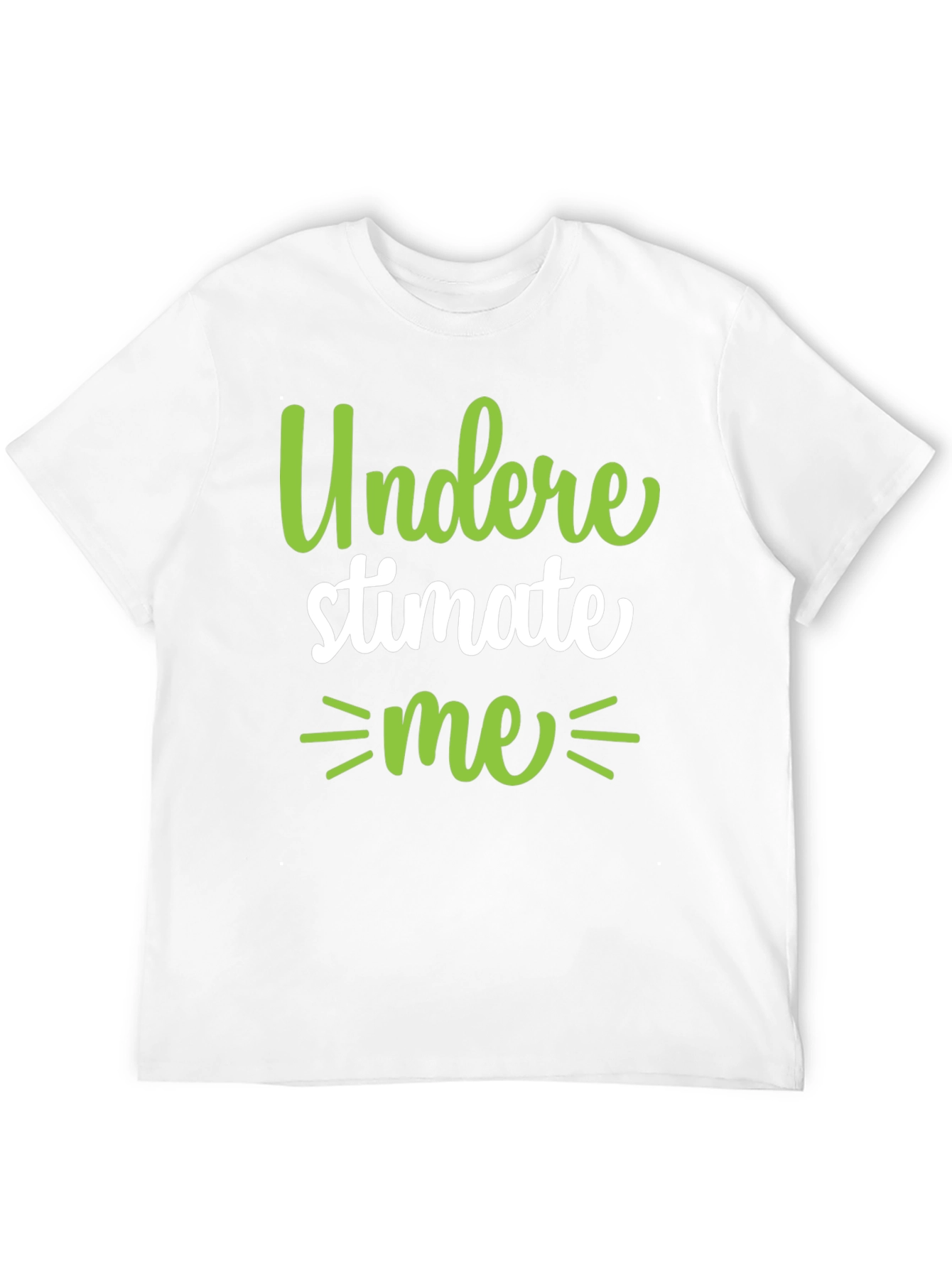 Underestimate Me Black T-Shirt