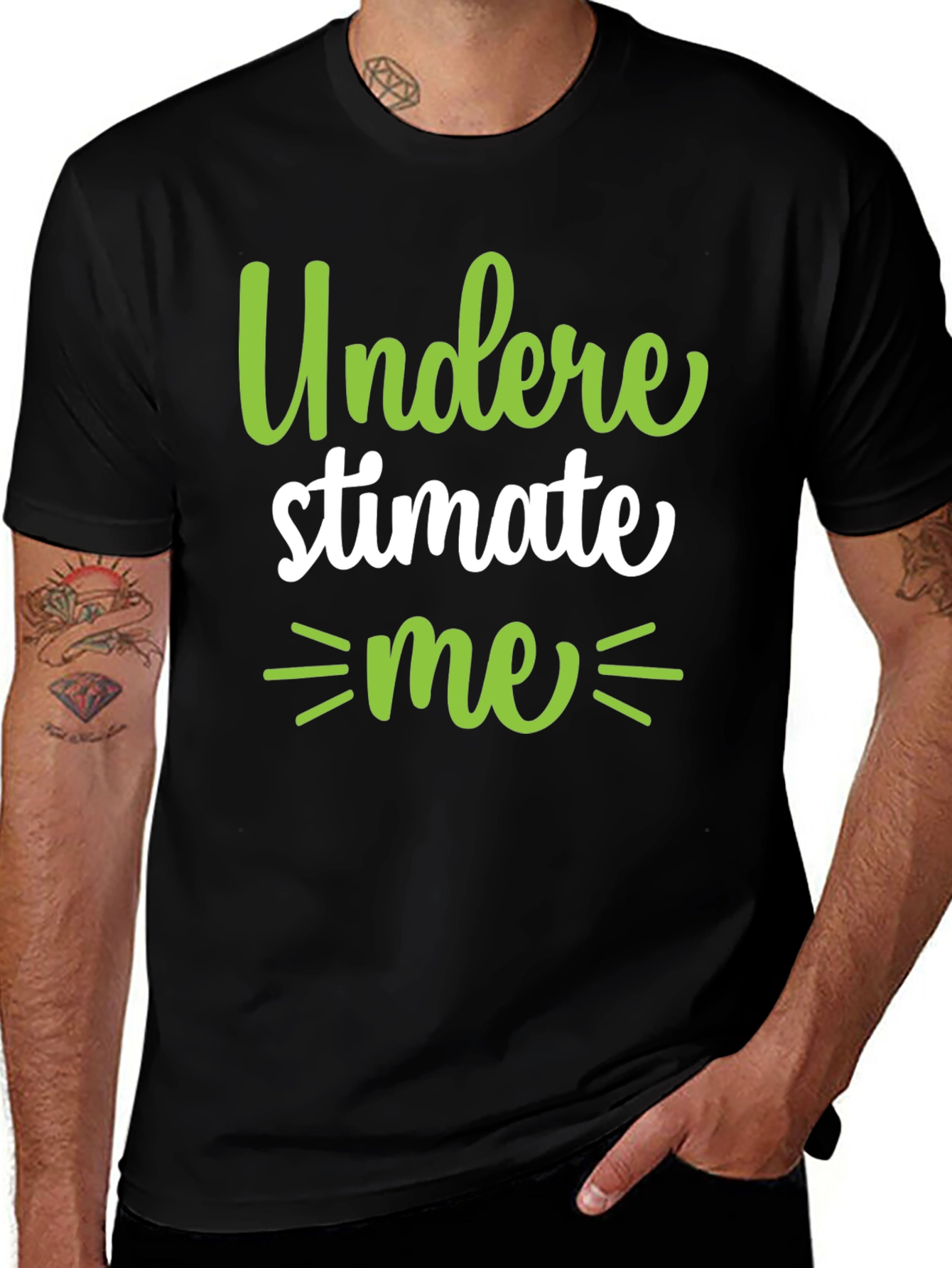 Underestimate Me Black T-Shirt