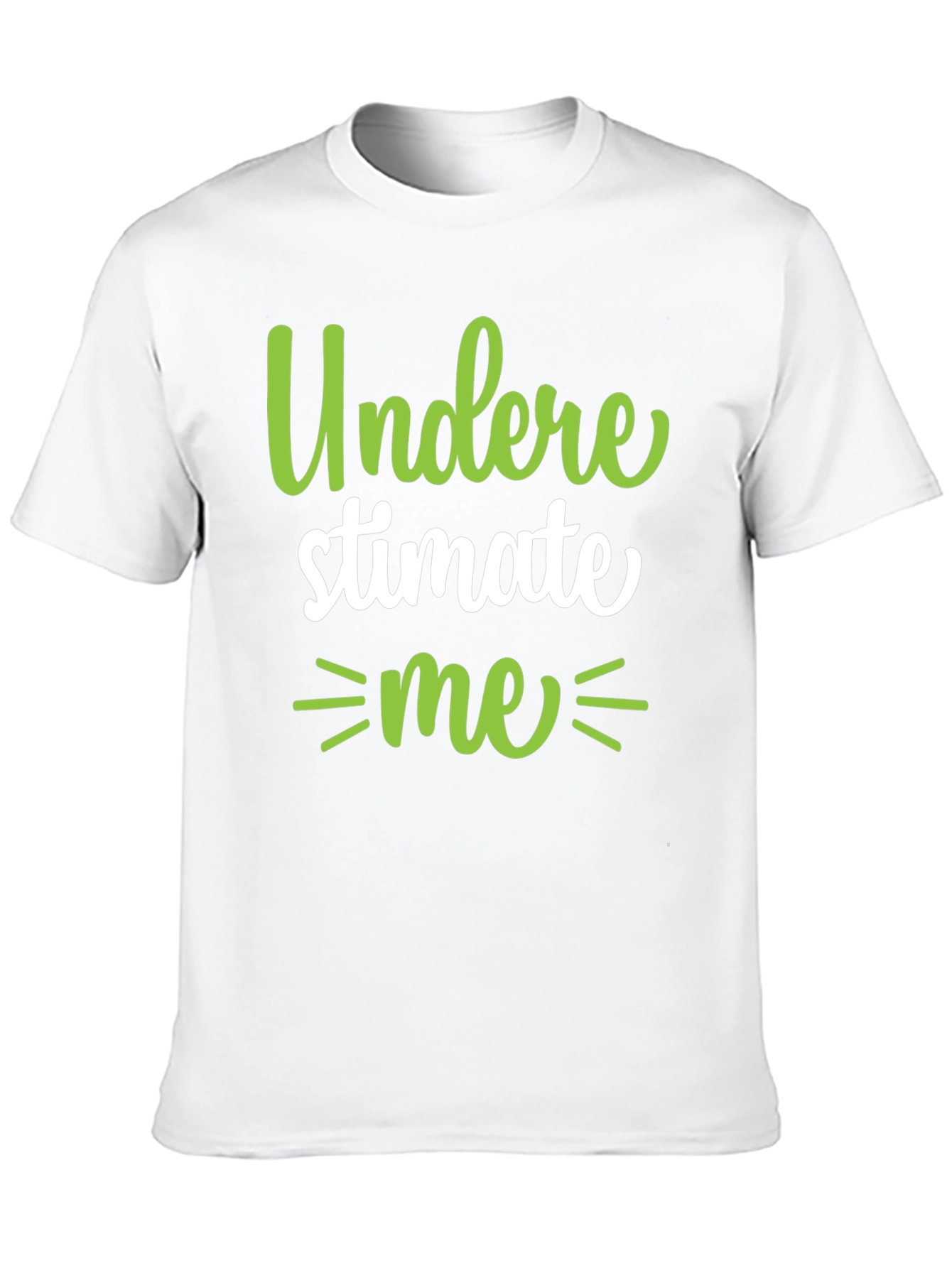 Underestimate Me Black T-Shirt