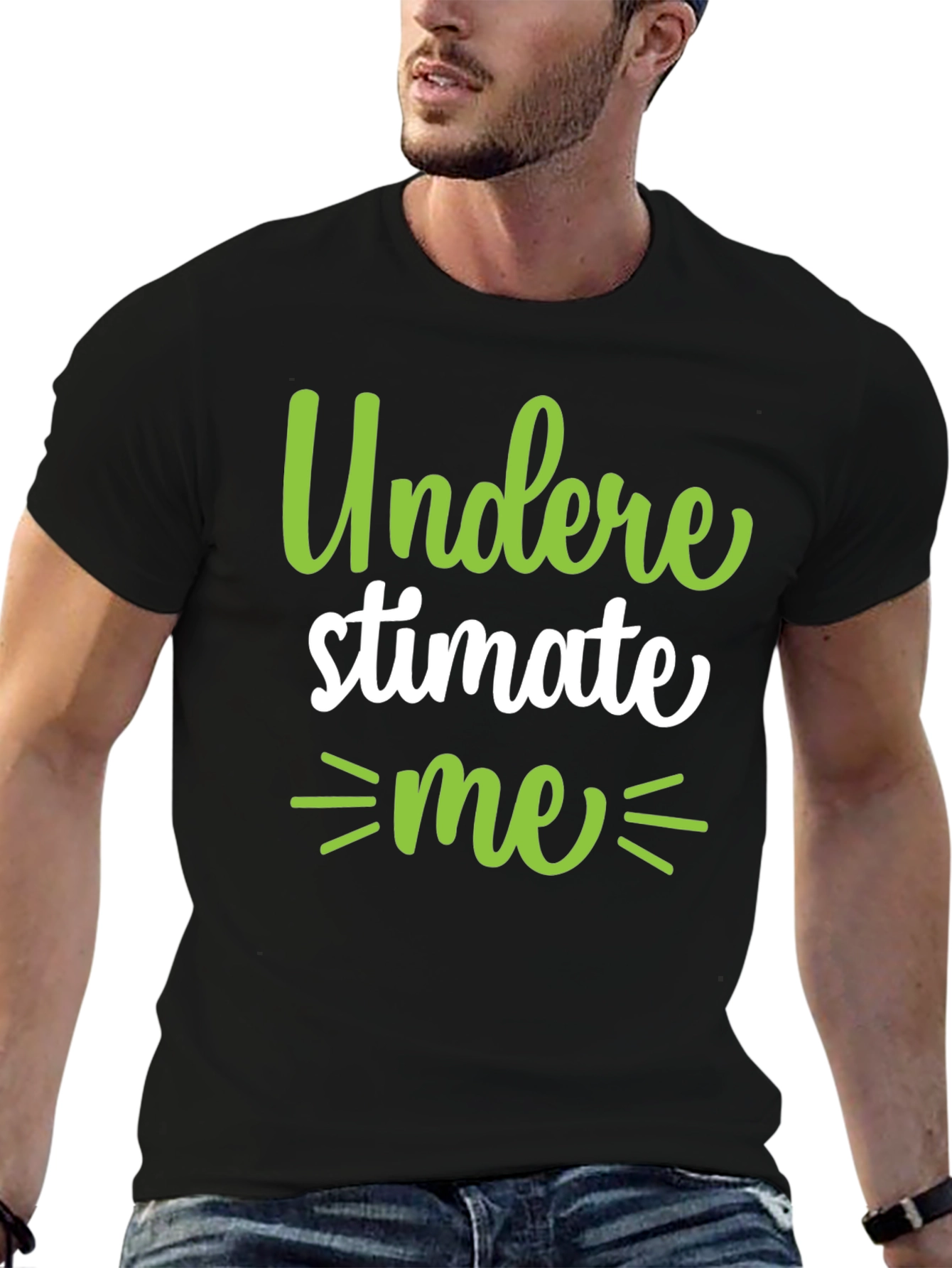 Underestimate Me Black T-Shirt