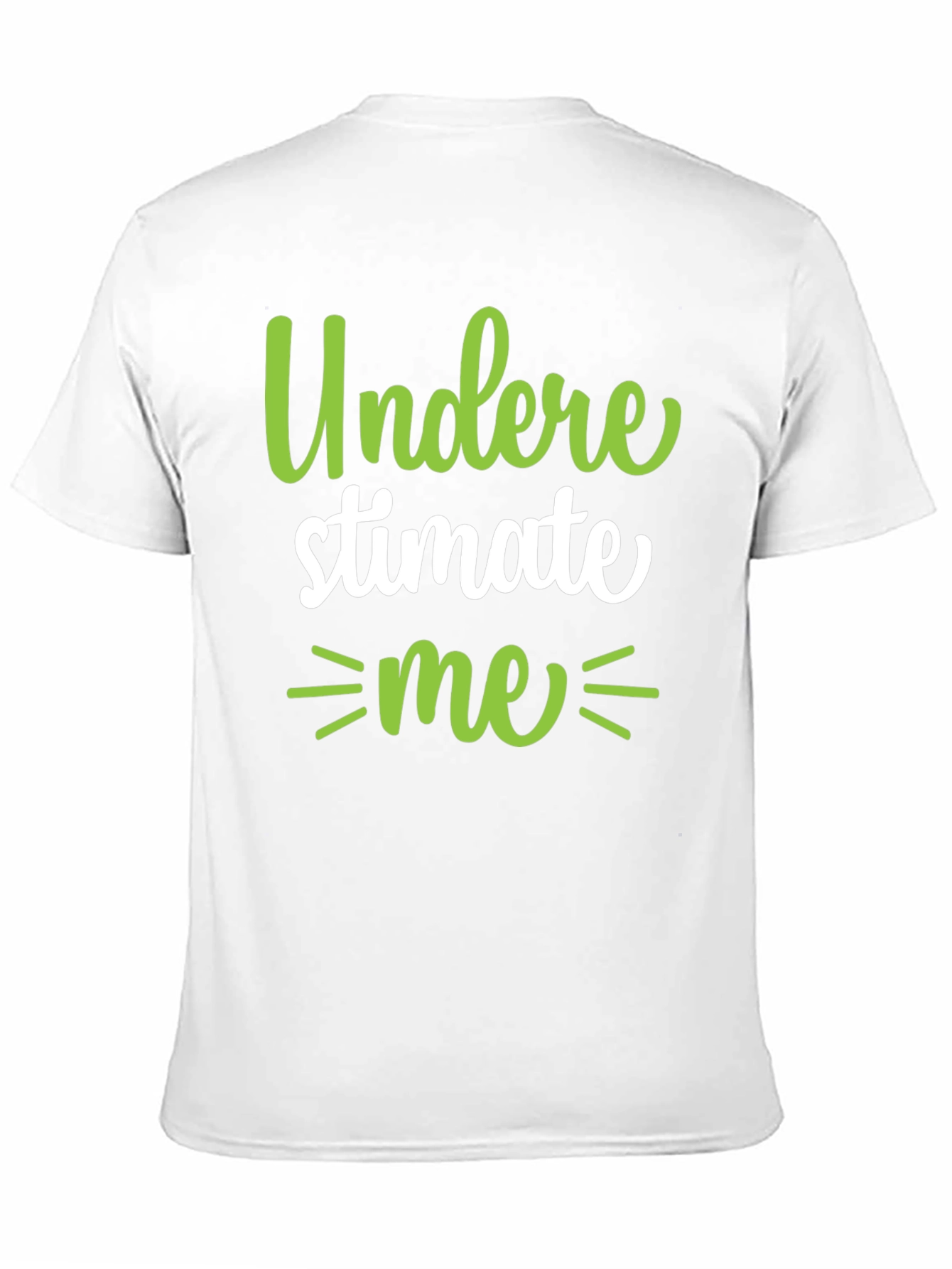 Underestimate Me Black T-Shirt