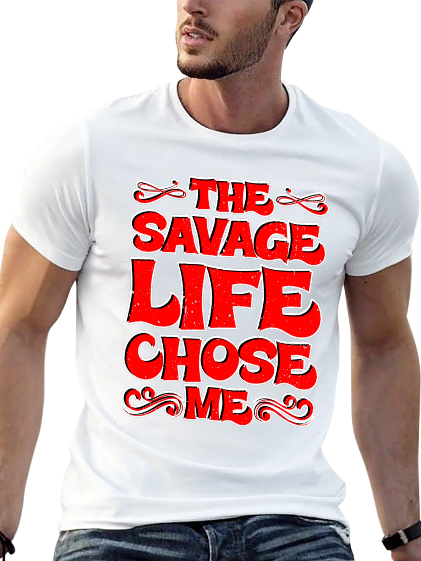 The Savage Life Chose Me Graphic T-Shirt