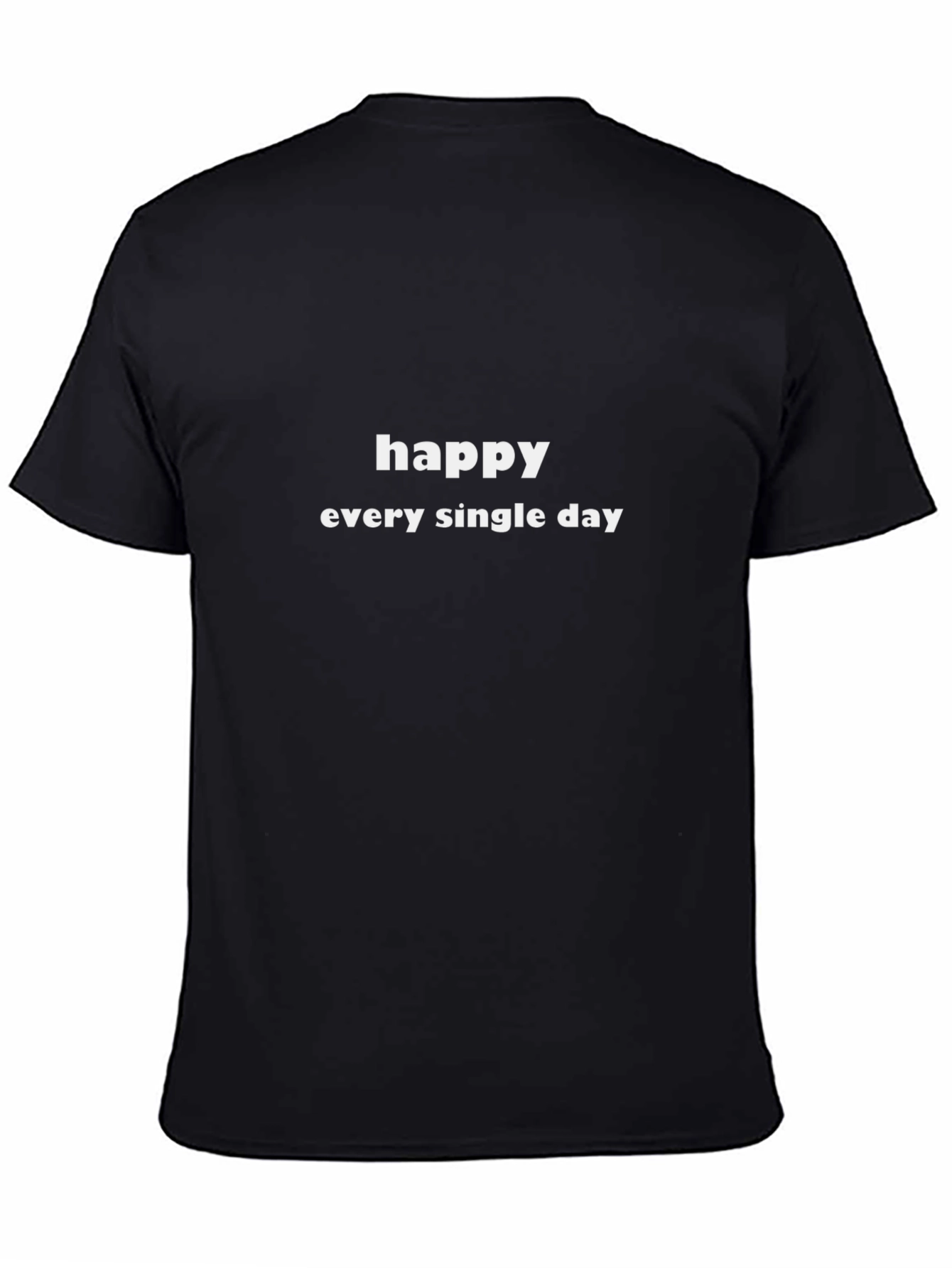 Happy Every Single Day Black Graphic Tee