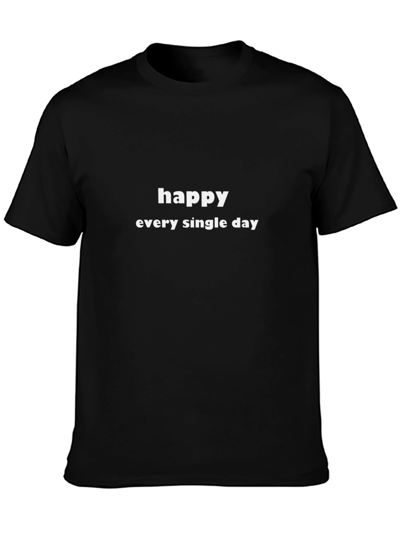 Happy Every Single Day Black Graphic Tee