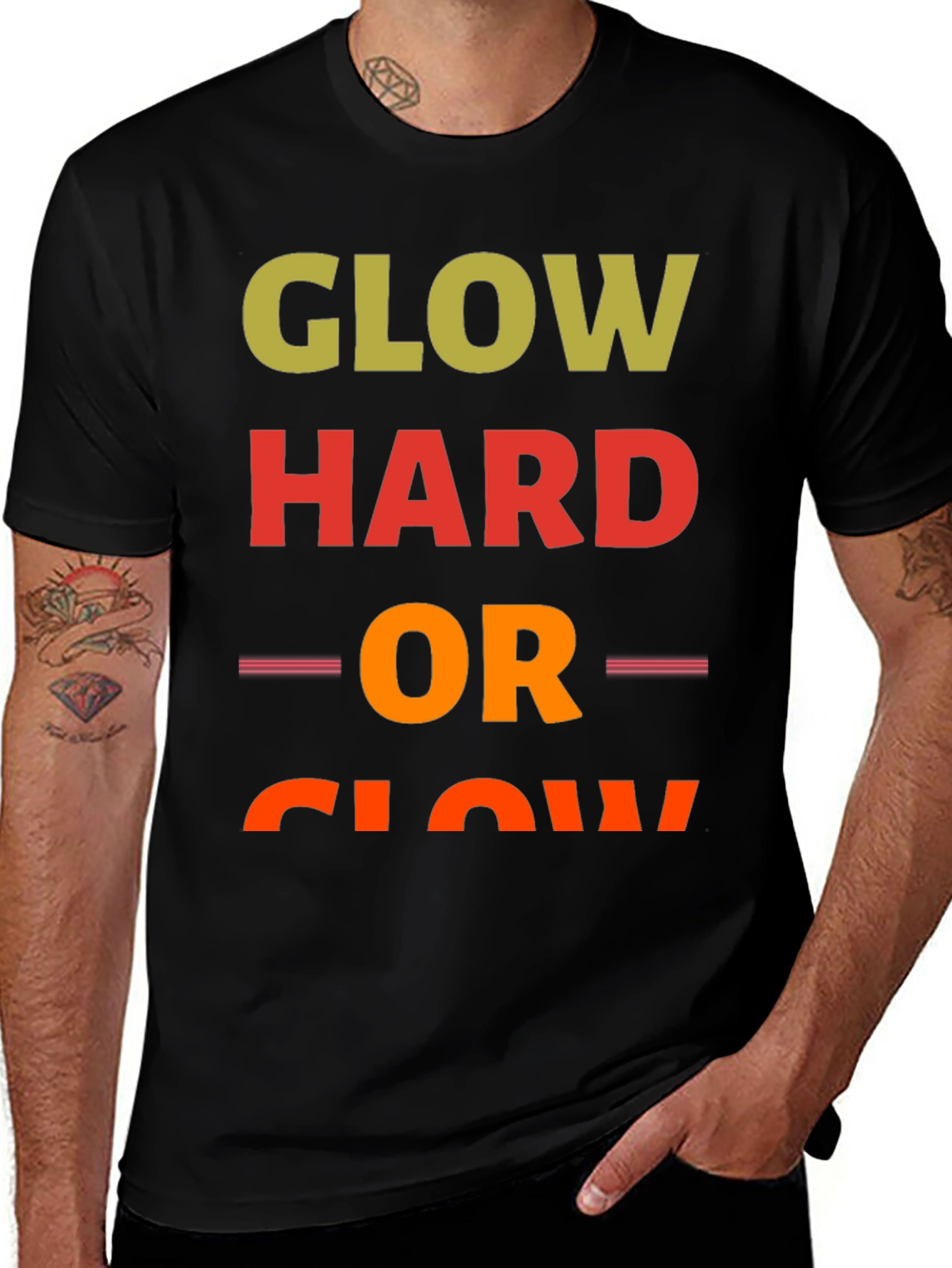 Glow Hard or Glow Home T-Shirt