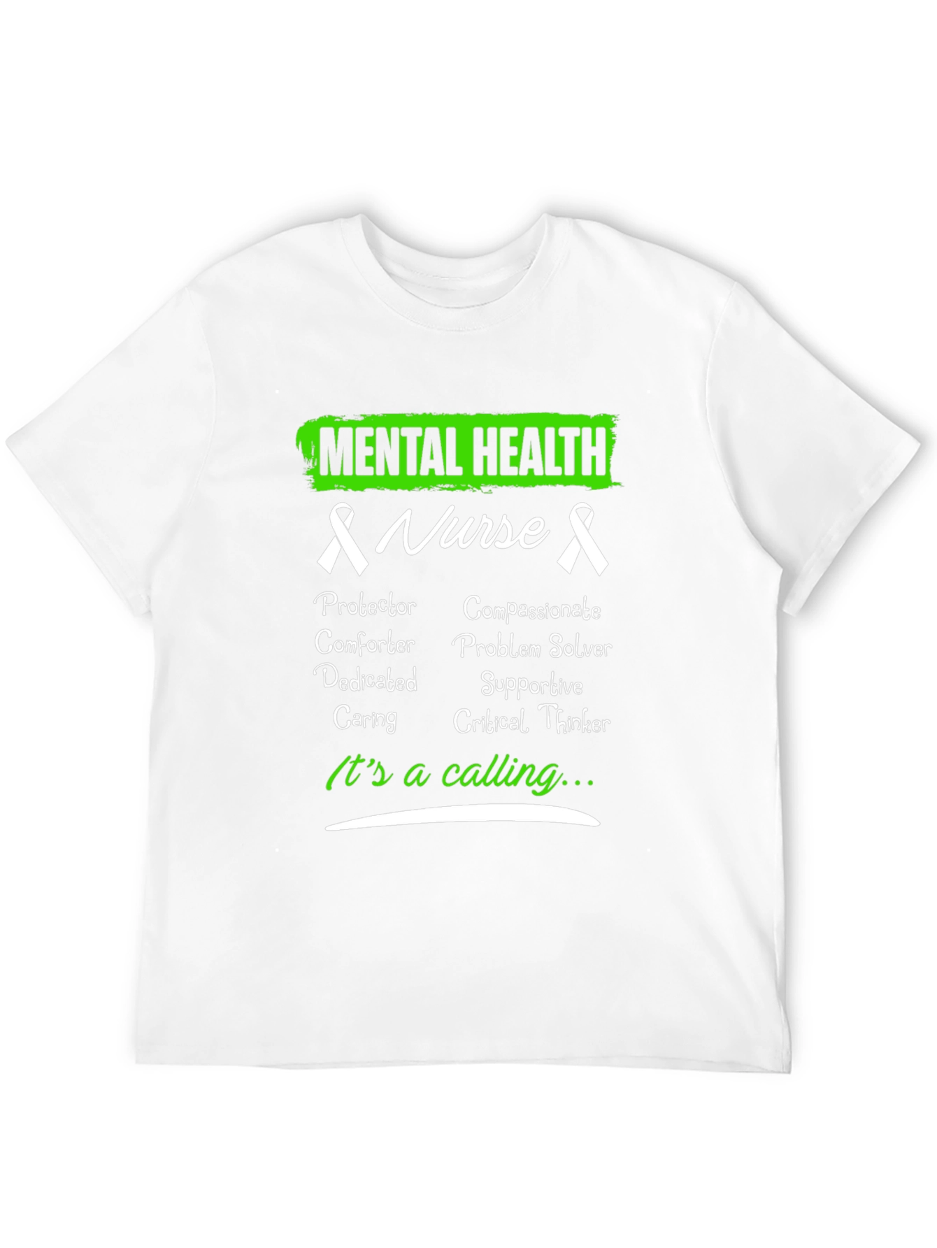 Mental Health Nurse T-Shirt - Its a Calling