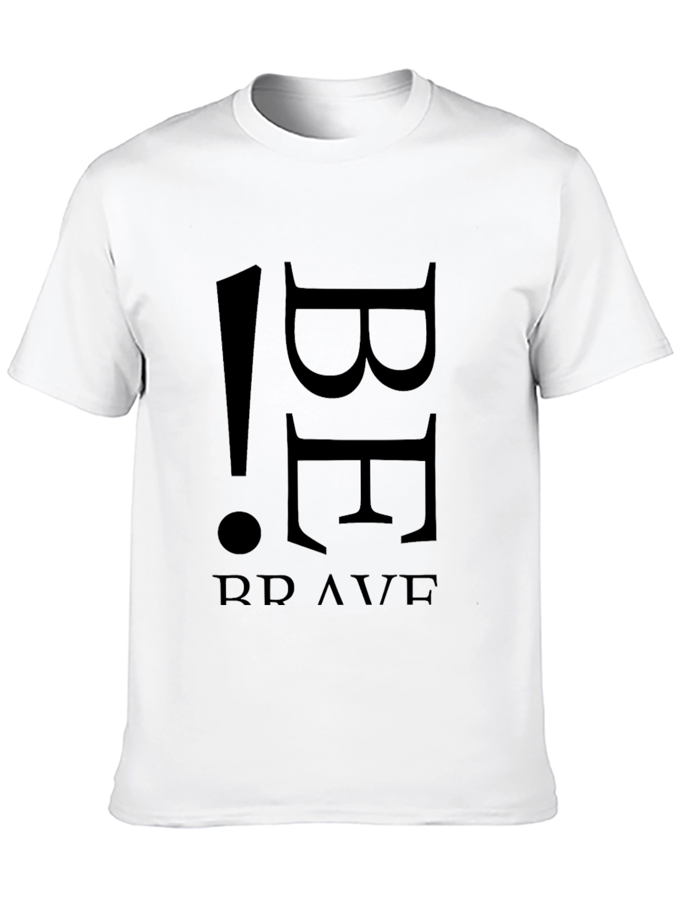 Be Brave T-Shirt - Mens Black Graphic Tee