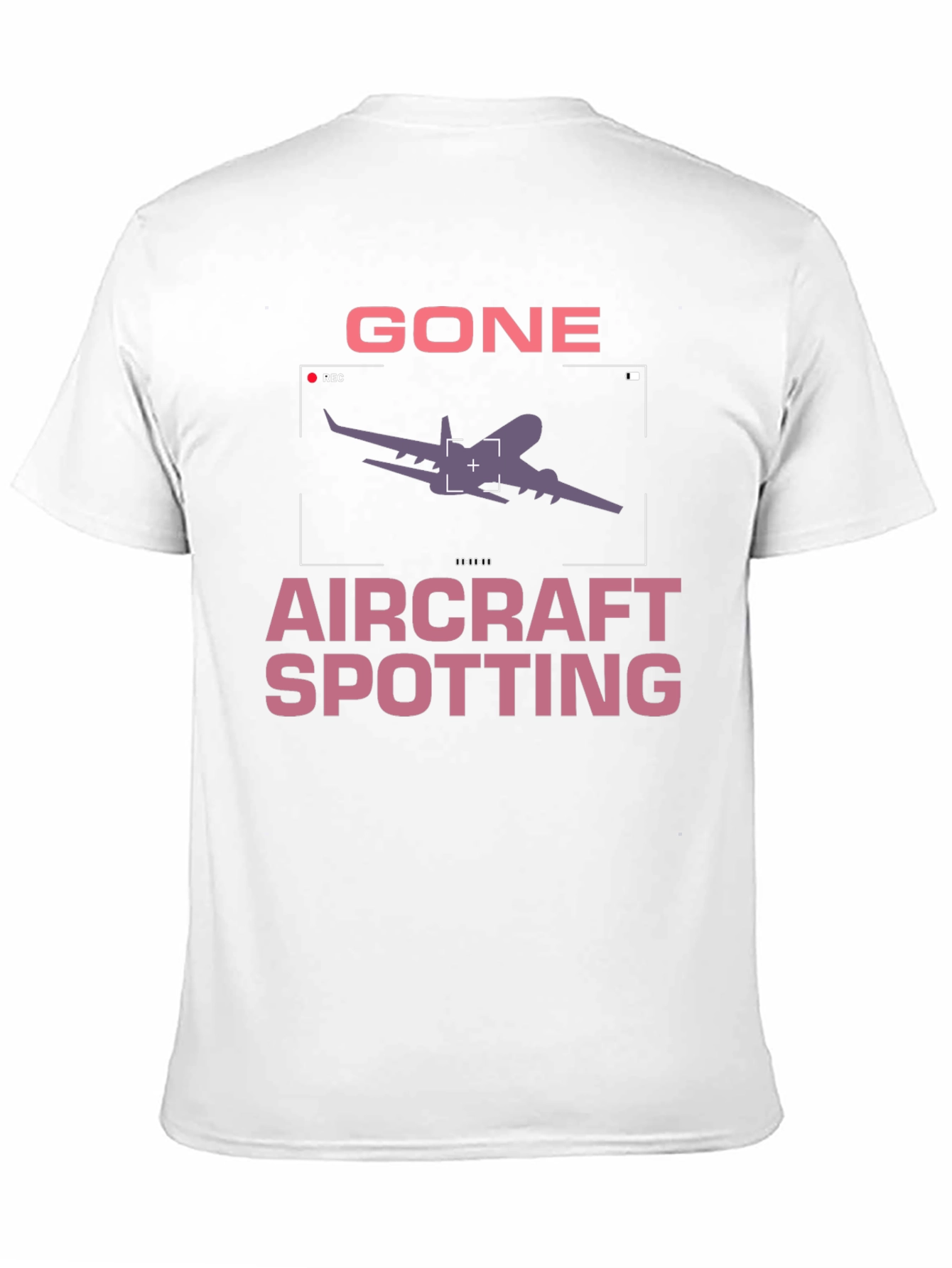 Gone Aircraft Spotting T-Shirt