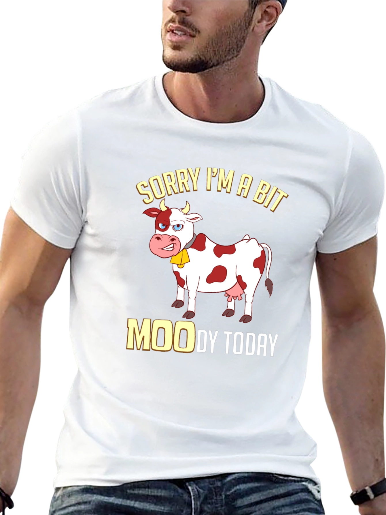 Sorry Im a Bit Moody Funny Cow T-Shirt