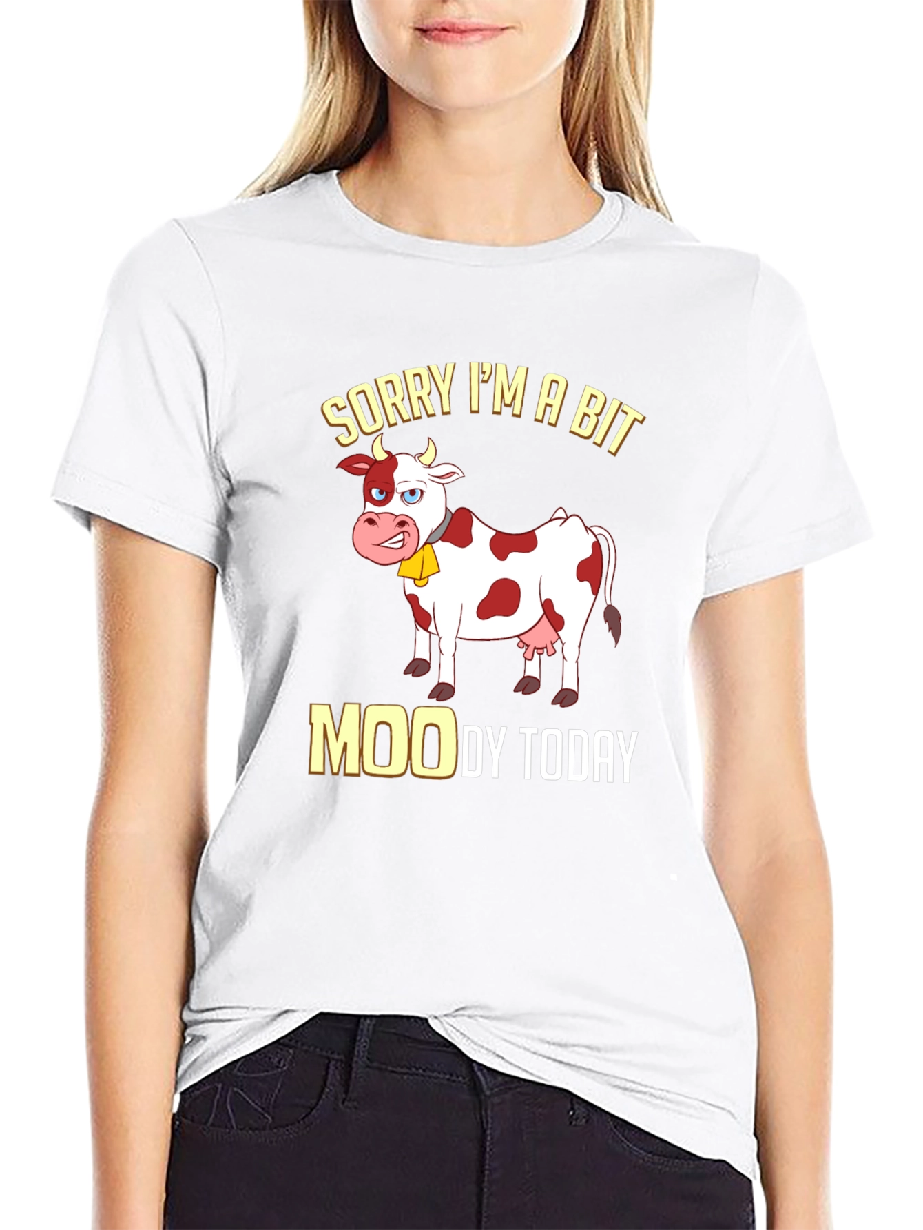 Sorry Im a Bit Moody Funny Cow T-Shirt