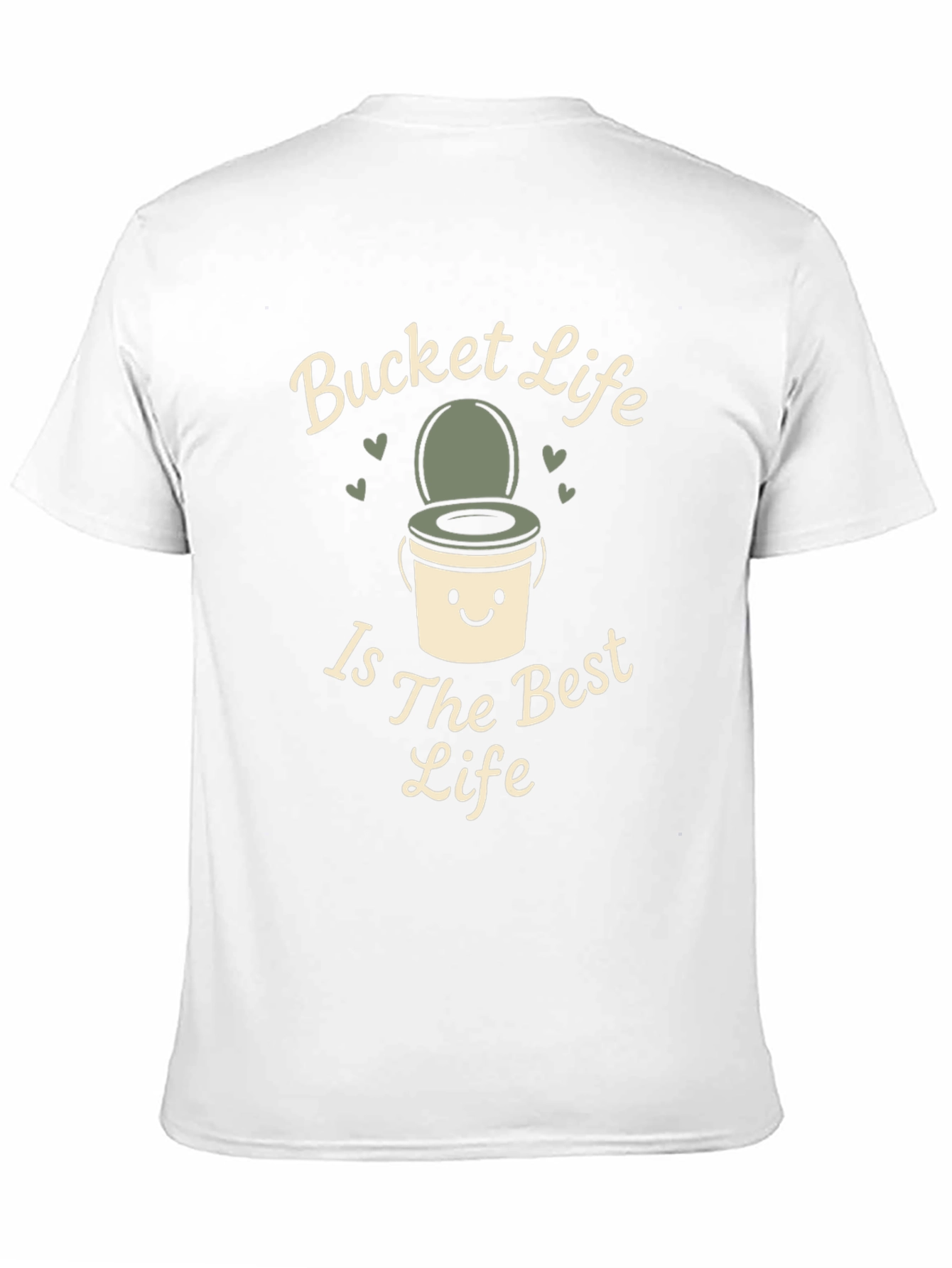 Bucket Life T-Shirt: Is The Best Life Tee