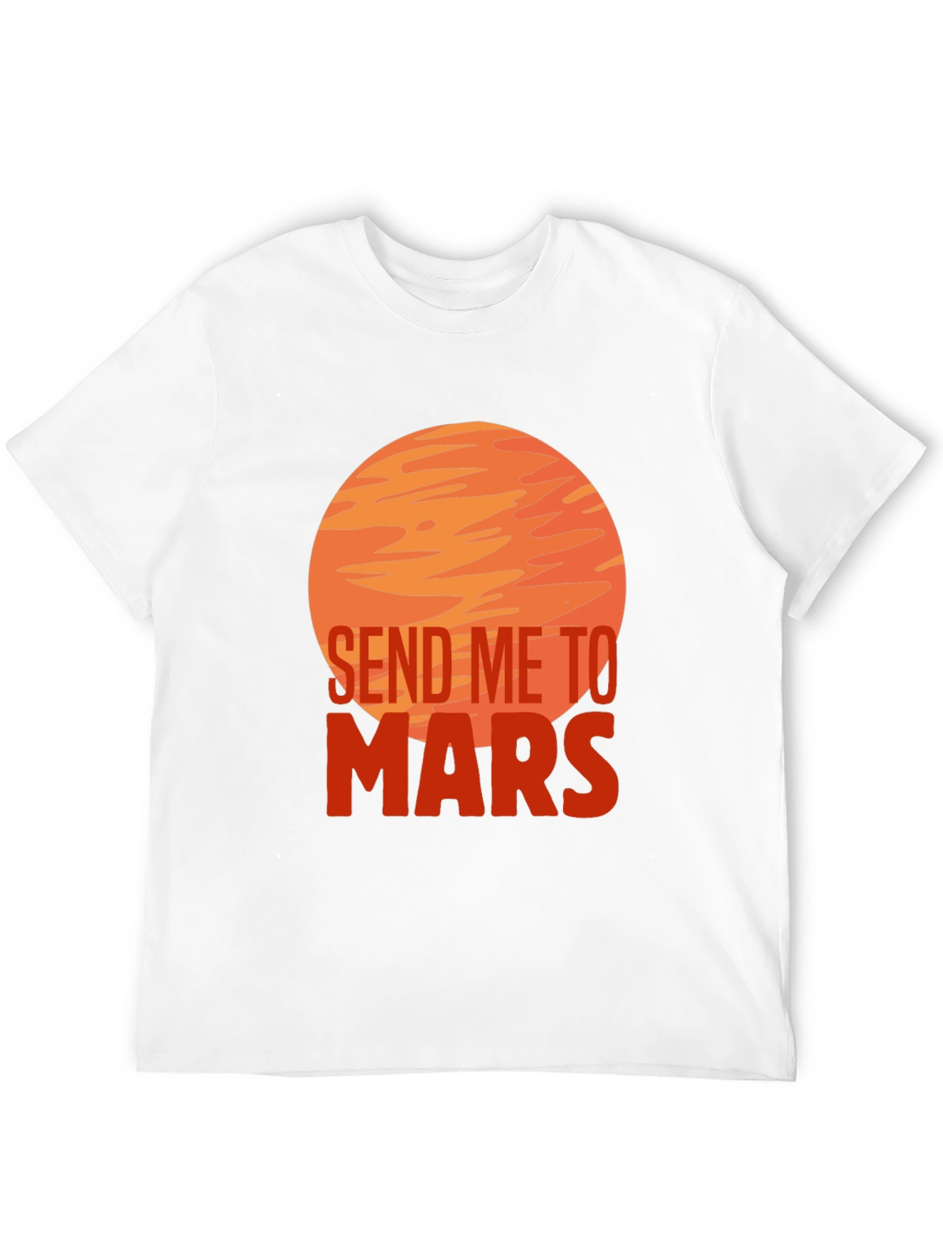 Send Me To Mars Graphic T-Shirt