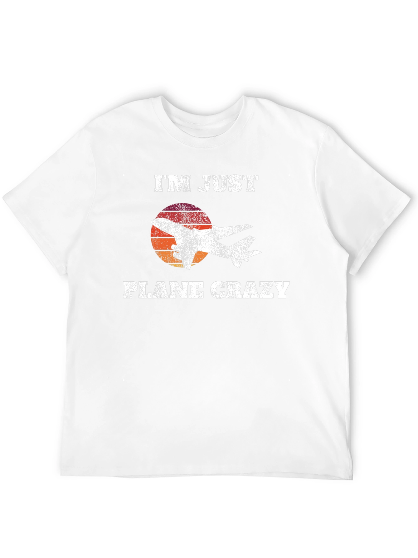 Im Just Plane Crazy T-Shirt - Aviation Lover Gift