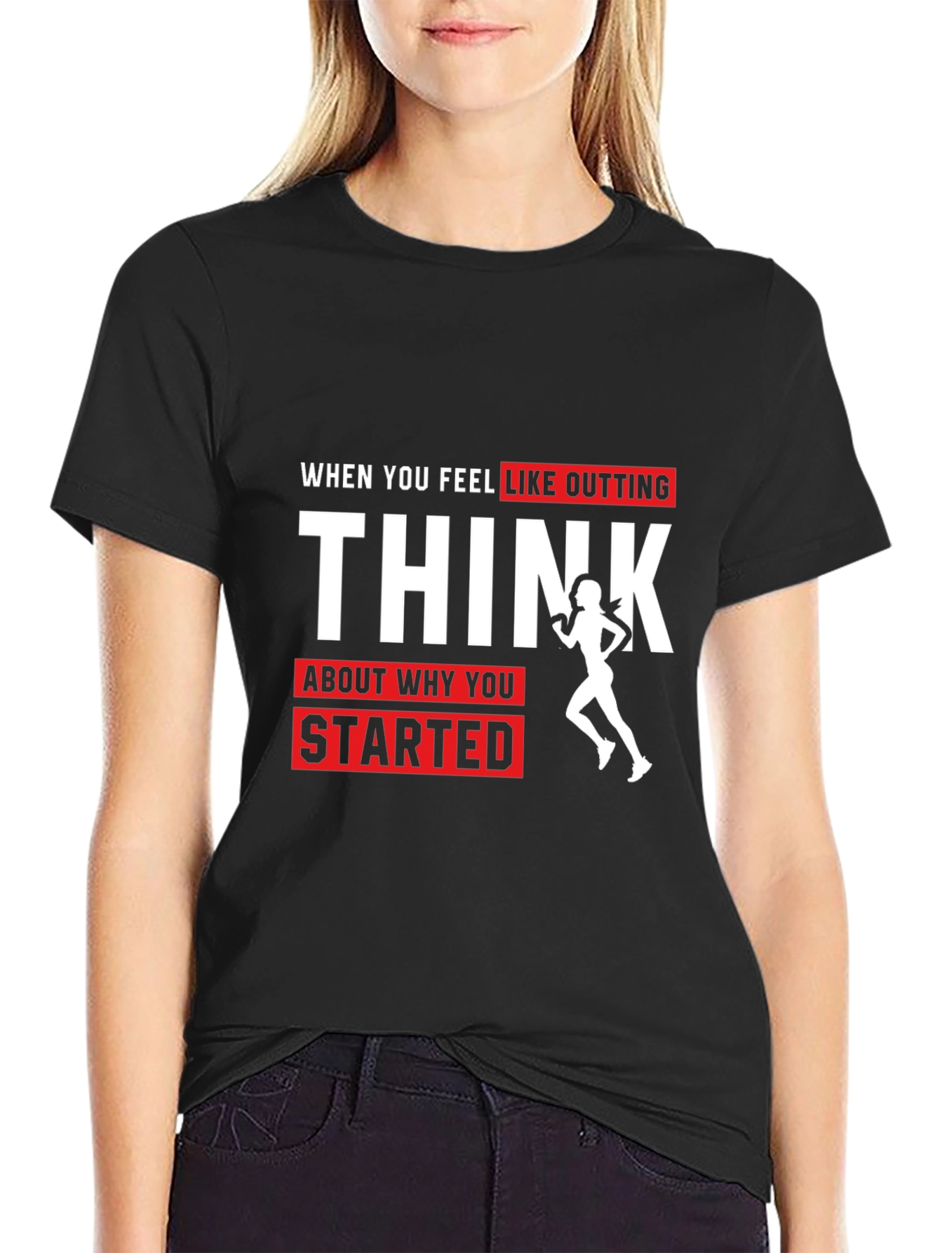 Motivational Running T-Shirt: Think Why You Started