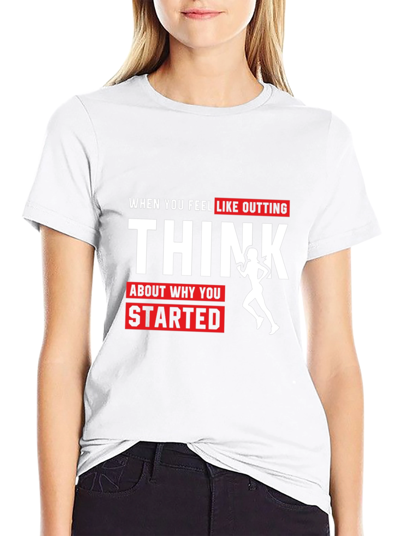 Motivational Running T-Shirt: Think Why You Started