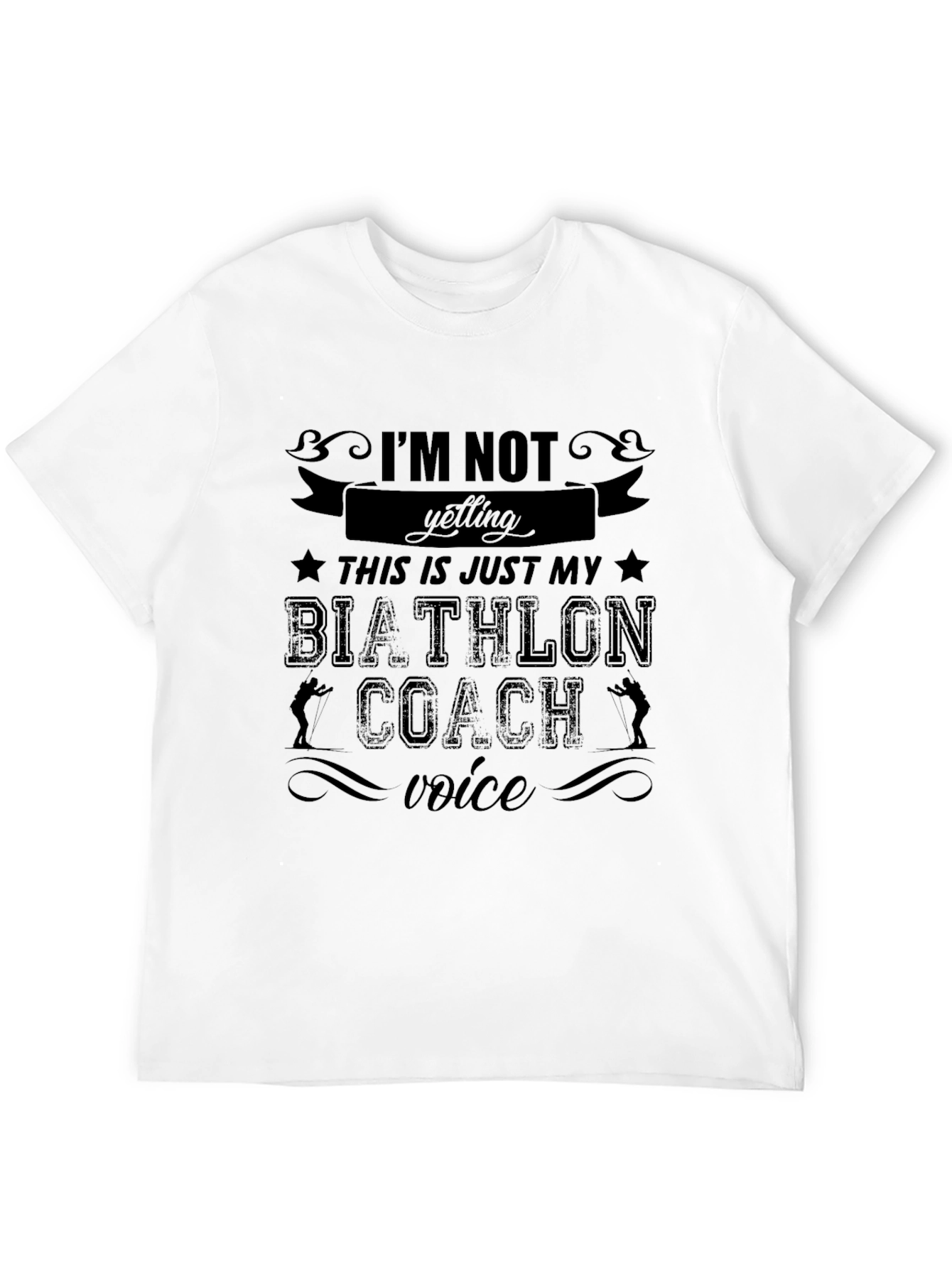 Biathlon Coach Voice T-Shirt - Funny Athlete Tee