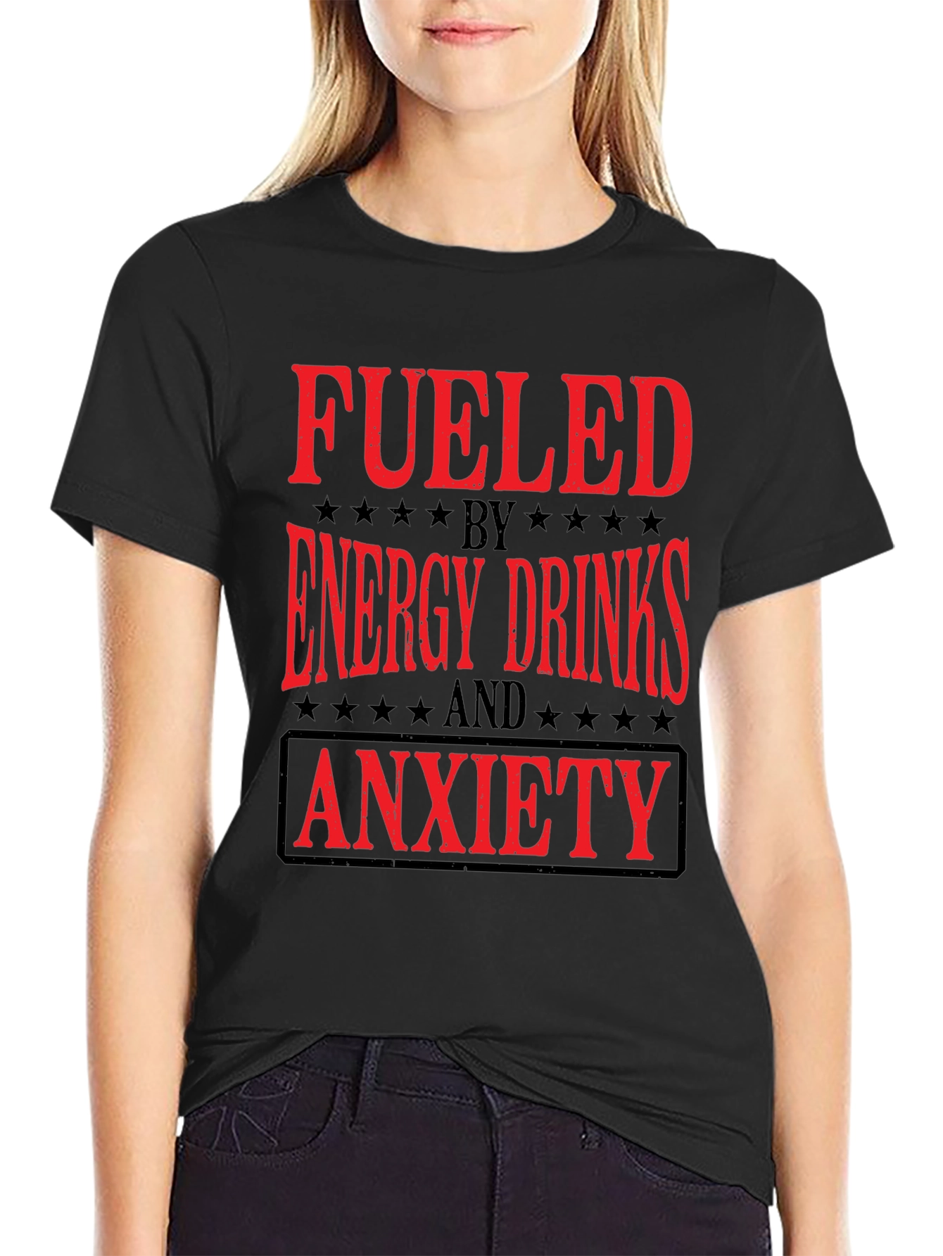 Fueled by Energy Drinks and Anxiety T-Shirt
